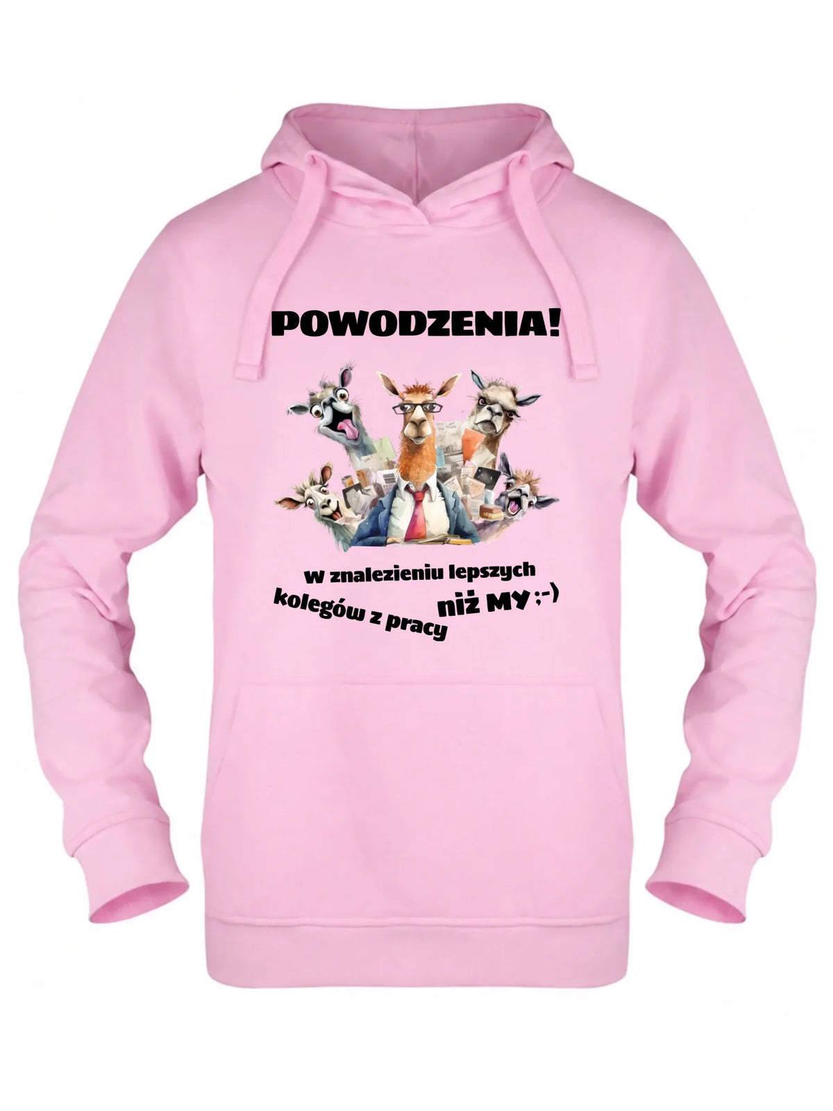 Różowa bluza damska z kapturem dla koleżanki z pracy - Powodzenia w znalezieniu lepszych kolegów