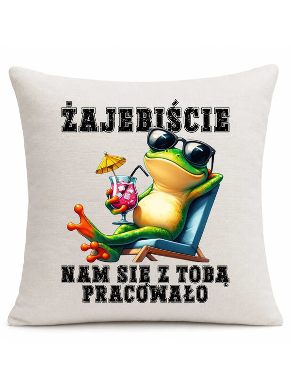 Beżowa poduszka lniana dla współpracownika - Żajebiście nam się z Tobą pracowało