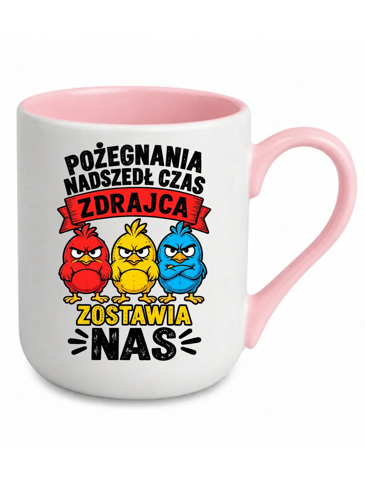 Biały kubek elegant z różowym środkiem i uchem dla współpracownika - Zdrajca zostawia nas