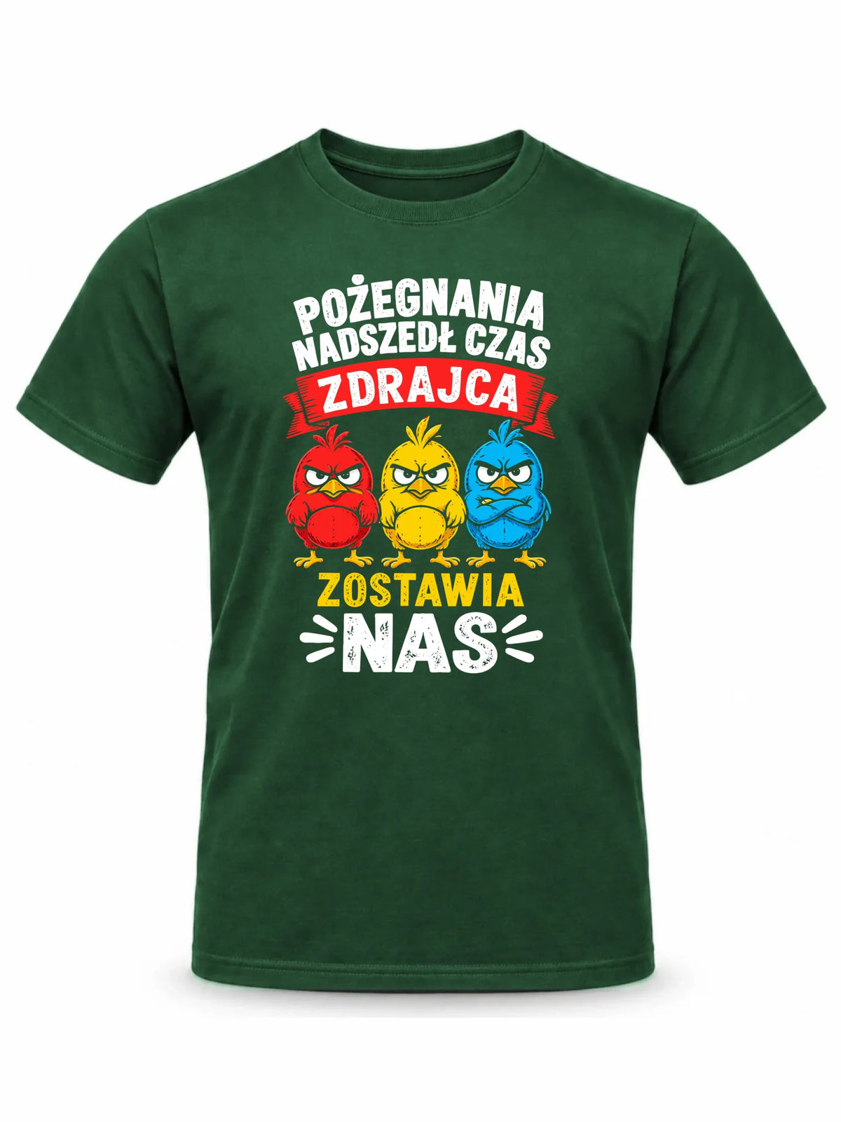 Zielona koszulka męska dla współpracownika - Zdrajca zostawia nas