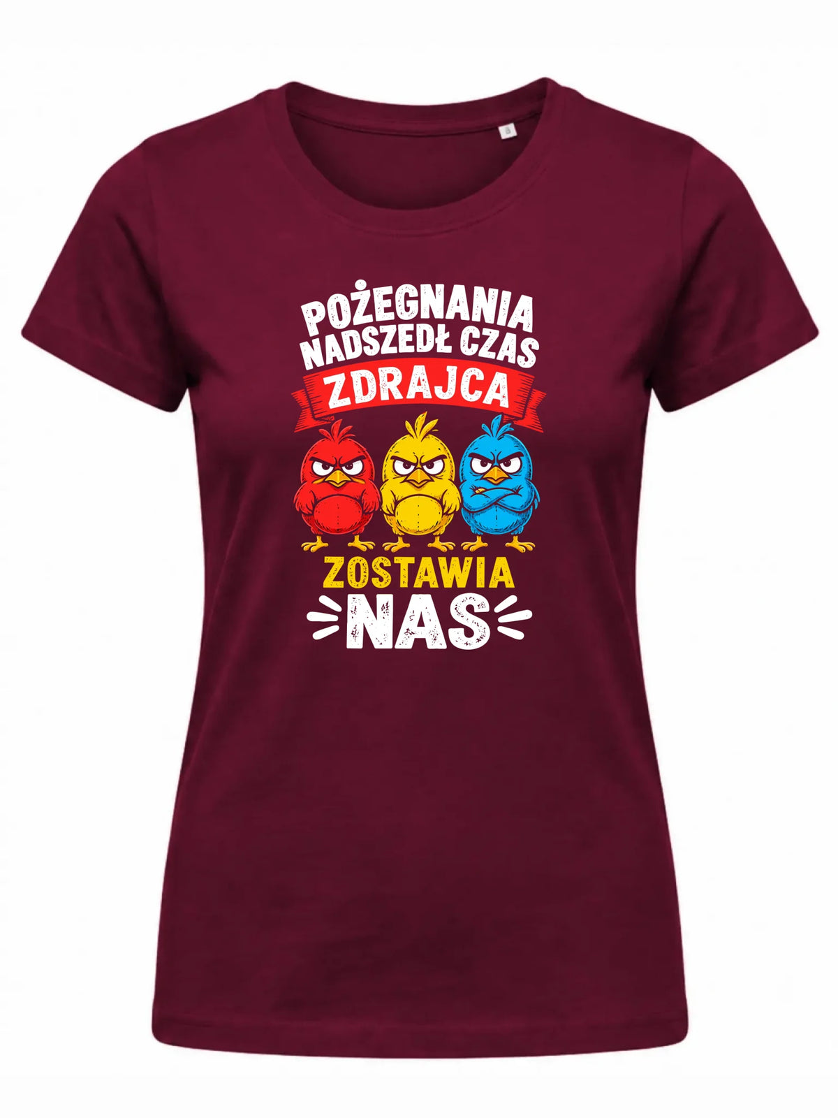 Bordowa koszulka damska dla współpracownika - Zdrajca zostawia nas