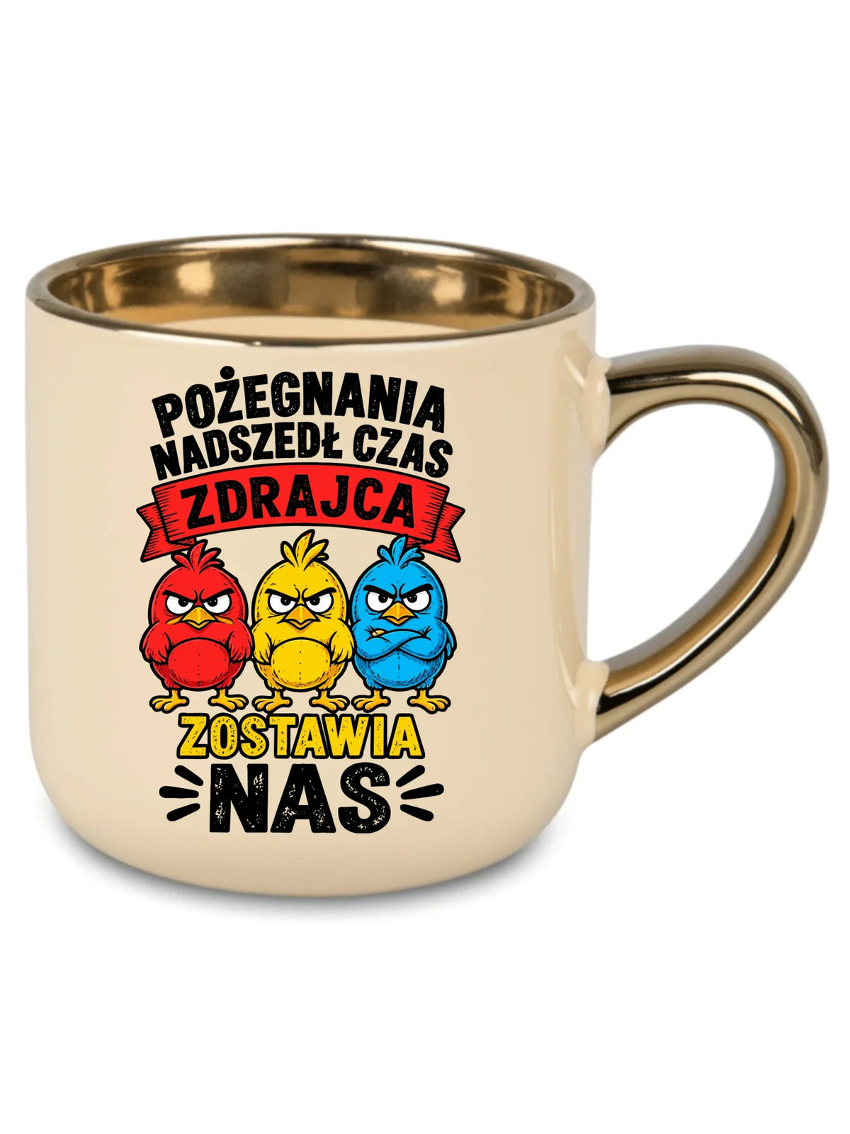 Kremowy kubek ze złotym rantem dla współpracownika - Zdrajca zostawia nas