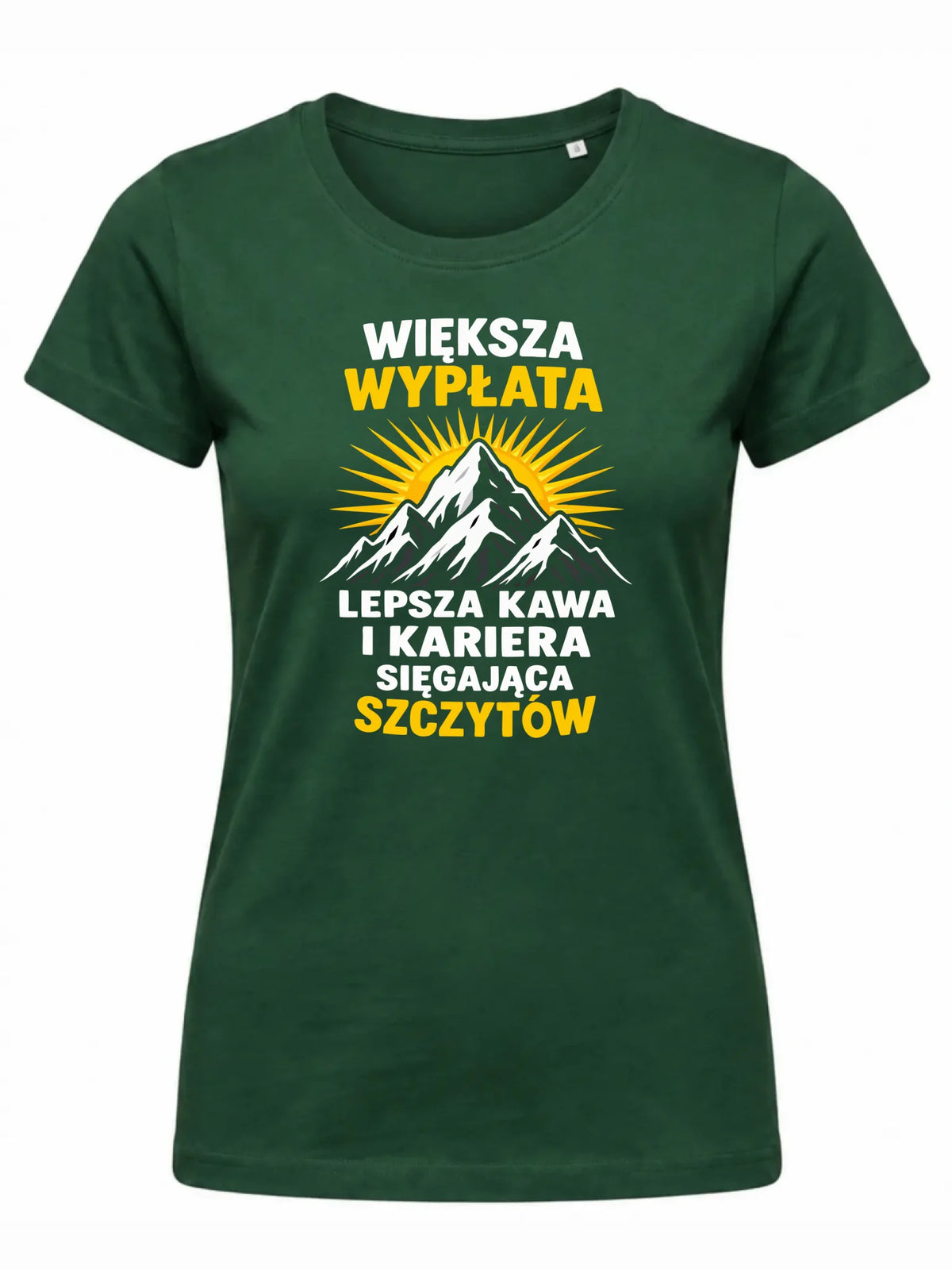 Zielona koszulka damska dla współpracownika - Większa wypłata, lepsza kawa