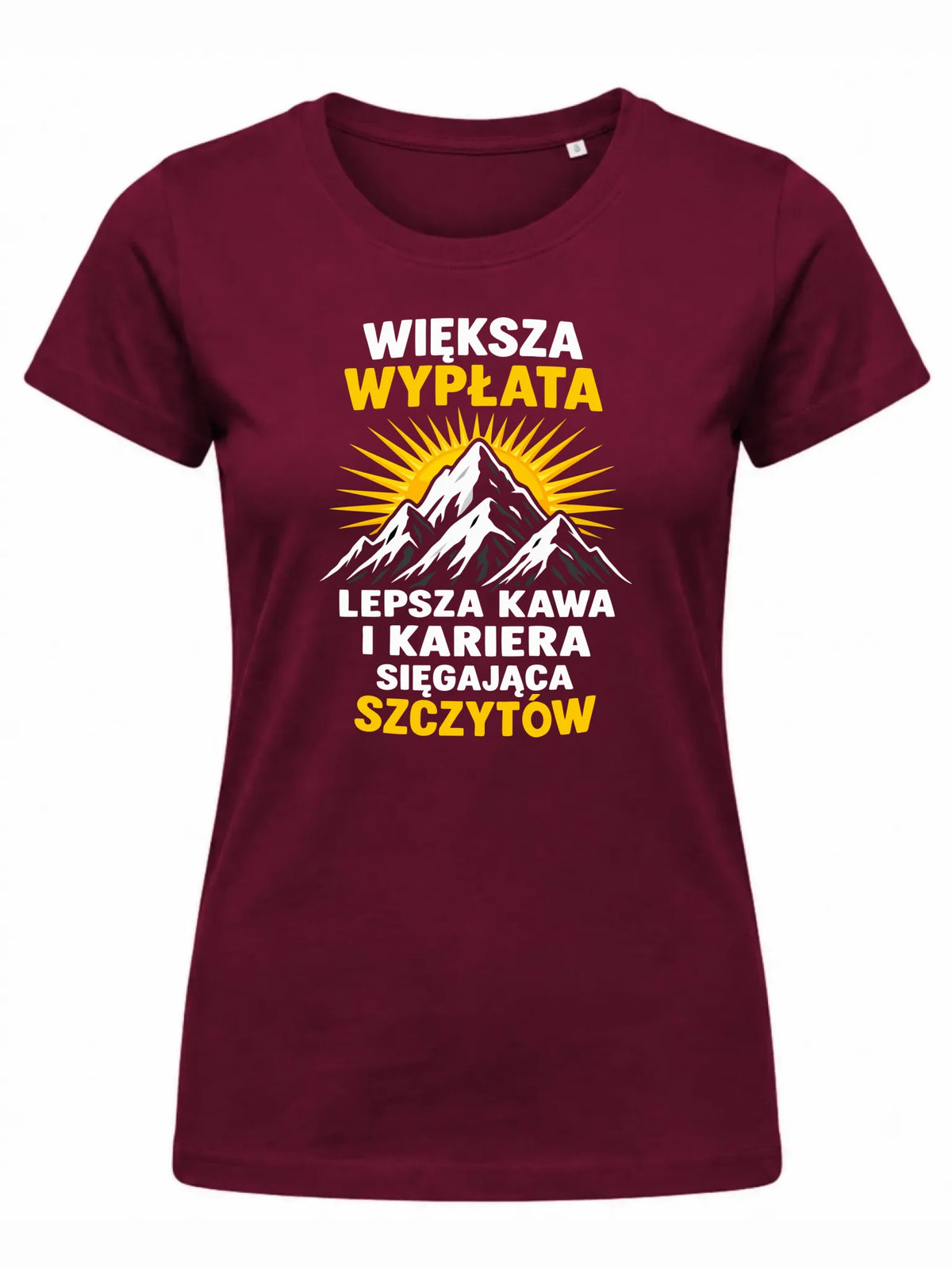 Bordowa koszulka damska dla współpracownika - Większa wypłata, lepsza kawa