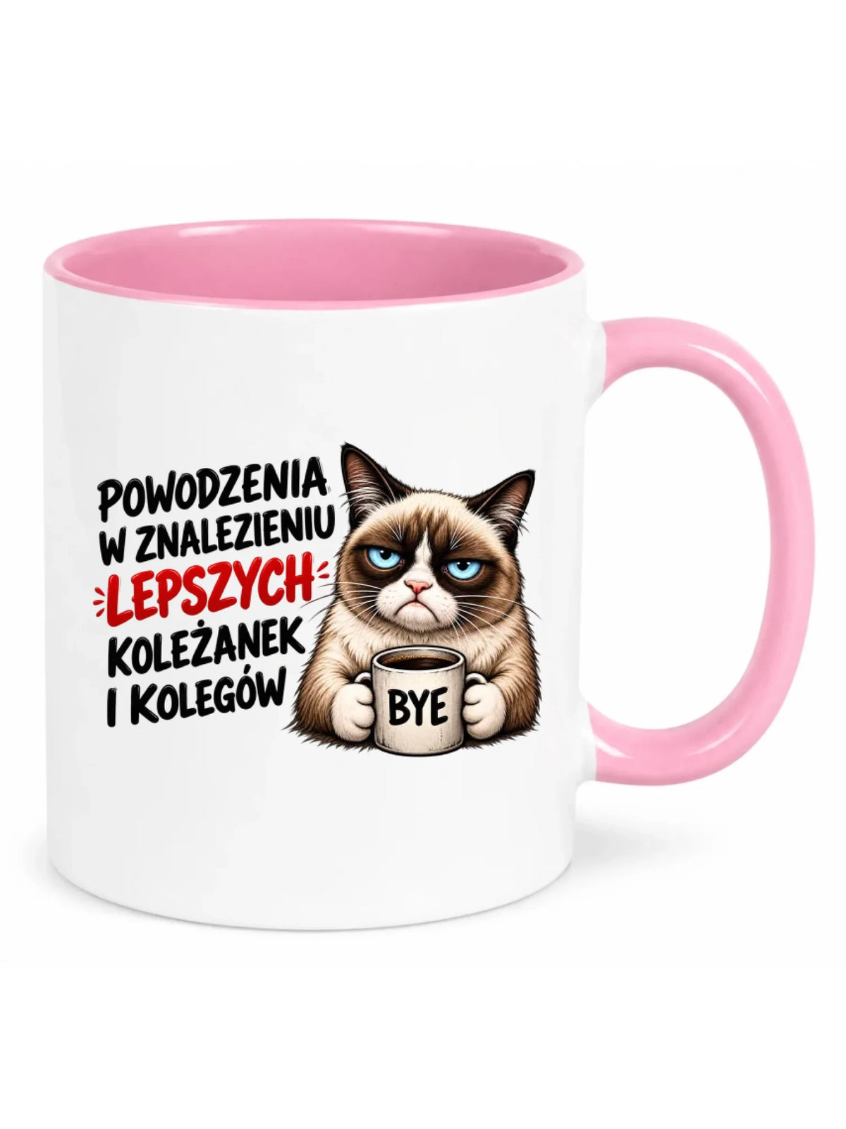 Biały kubek z różowym środkiem i uchem dla współpracownika - Lepszych koleżanek i kolegów