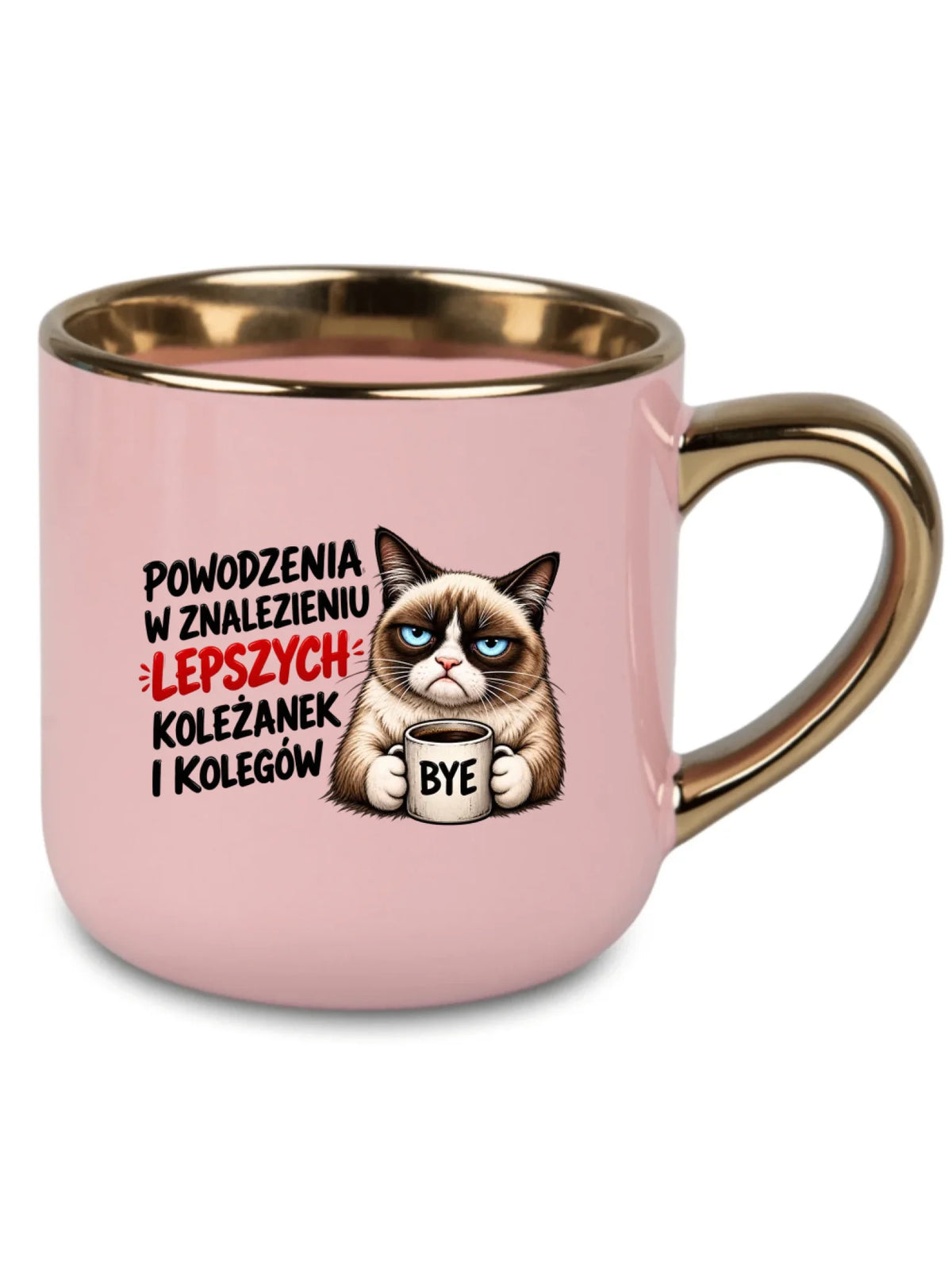 Różowy kubek ze złotym rantem dla współpracownika - Lepszych koleżanek i kolegów