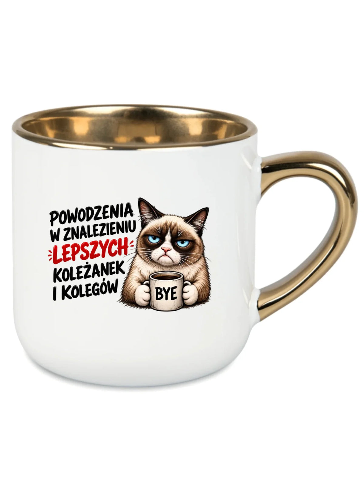 Biały kubek ze złotym rantem dla współpracownika - Lepszych koleżanek i kolegów