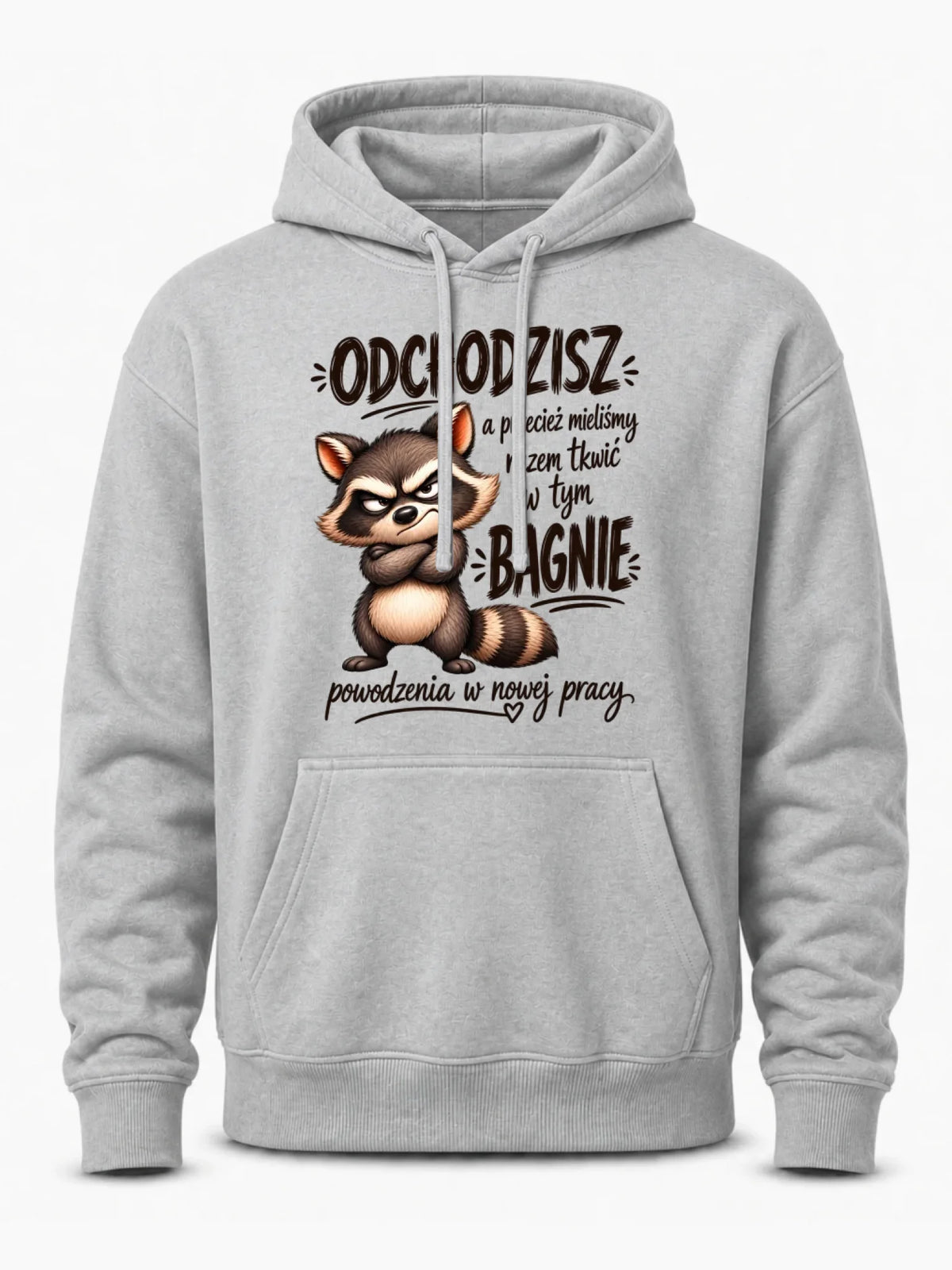 Bluza męska z kapturem na odejście z pracy - Razem w tym bagnie