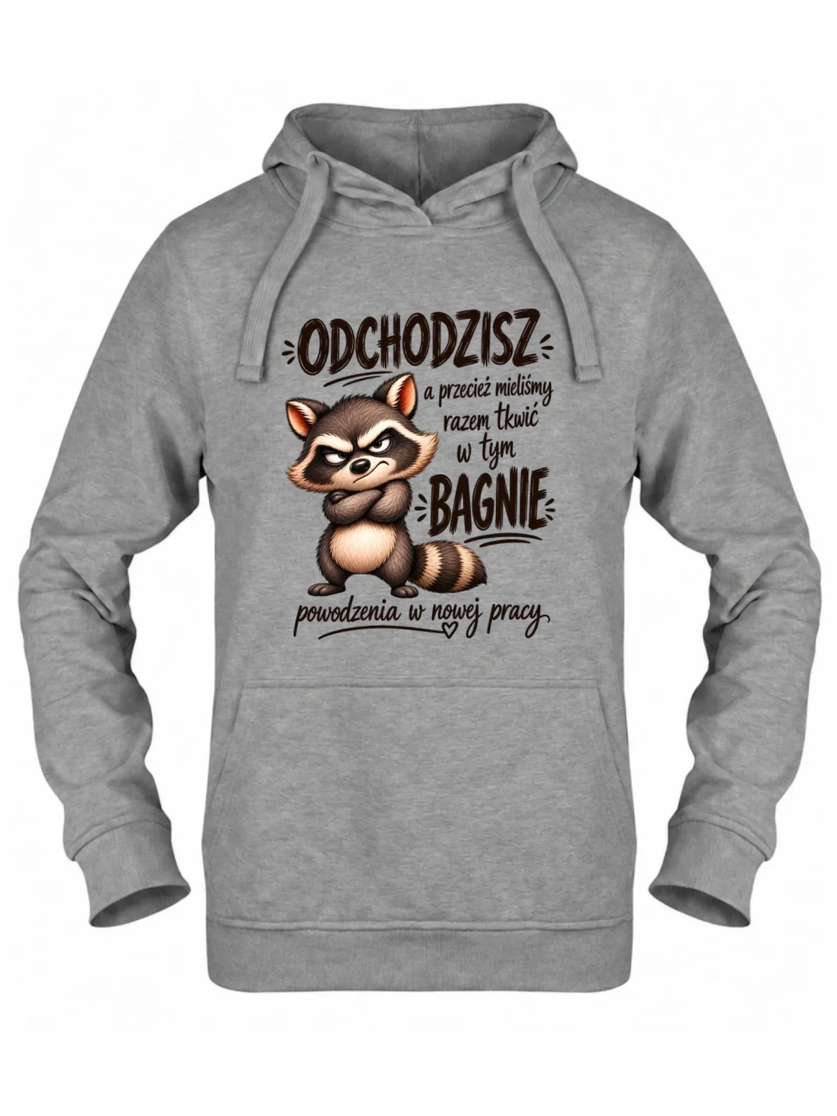Bluza damska z kapturem na odejście z pracy - Razem w tym bagnie