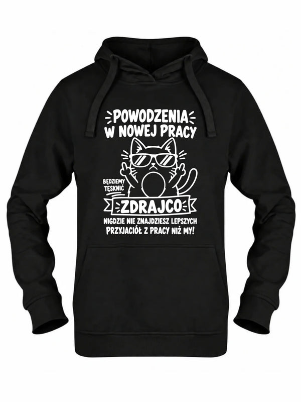 Bluza damska z kapturem na odejście z pracy - Powodzenia w nowej pracy, zdrajco!