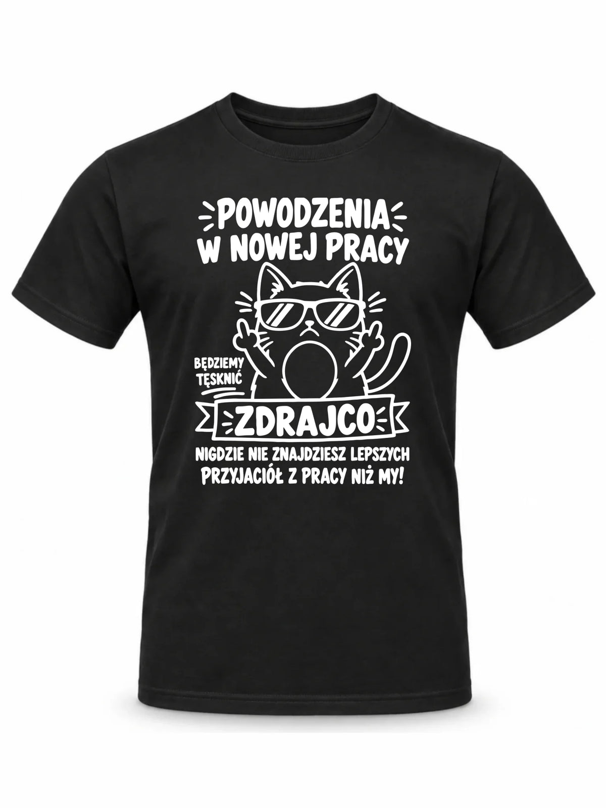 Koszulka męska na odejście z pracy - Powodzenia w nowej pracy, zdrajco!
