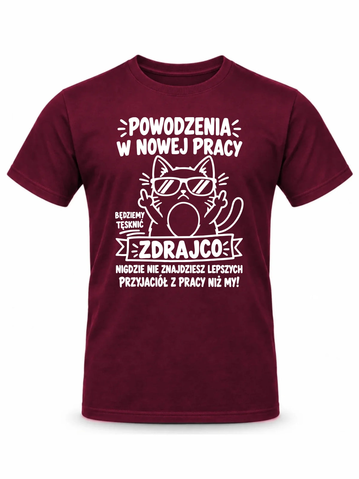 Koszulka męska na odejście z pracy - Powodzenia w nowej pracy, zdrajco!