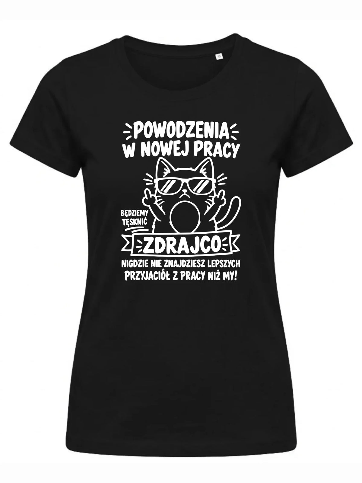 Koszulka damska na odejście z pracy - Powodzenia w nowej pracy, zdrajco!