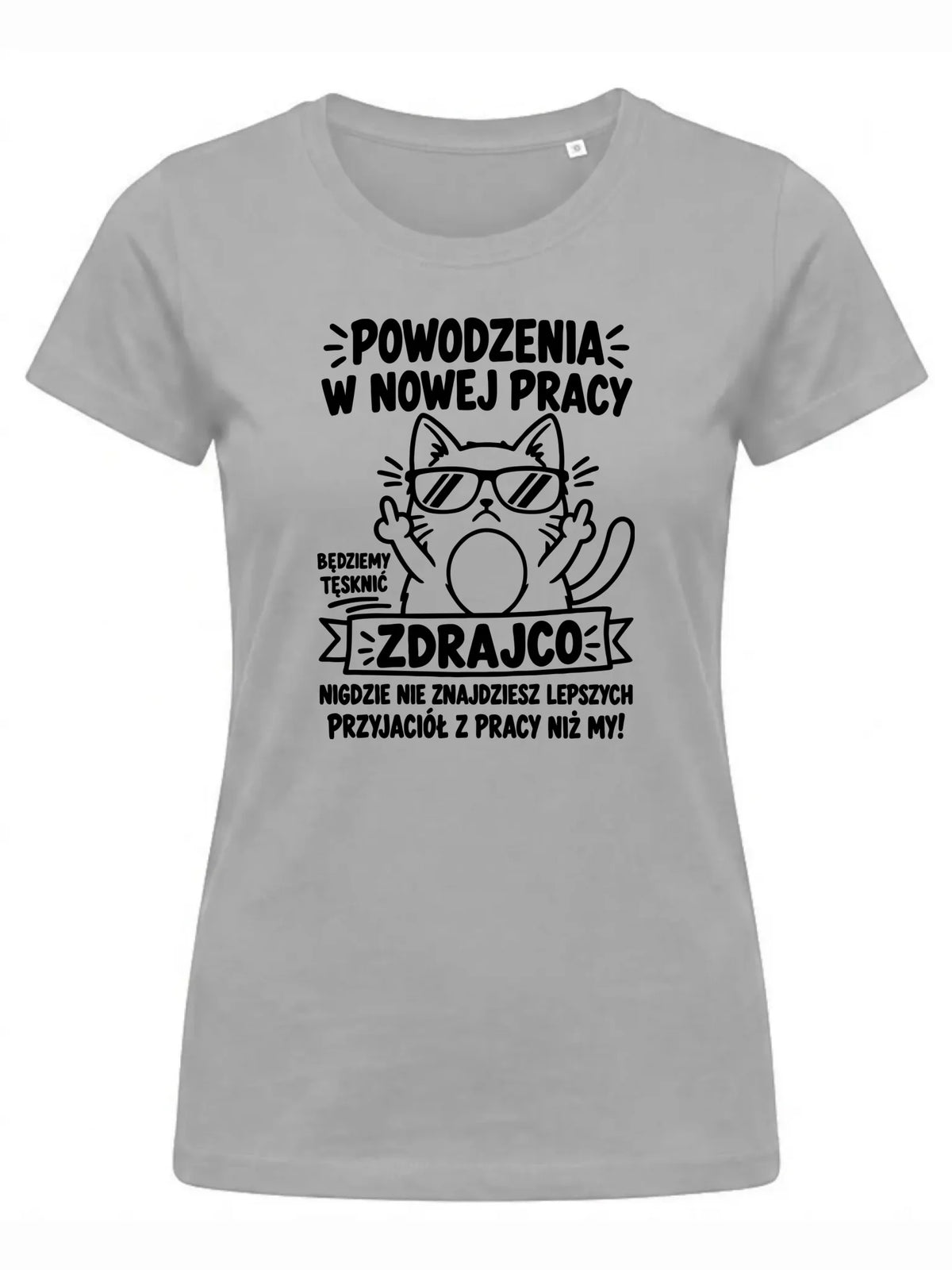 Koszulka damska na odejście z pracy - Powodzenia w nowej pracy, zdrajco!