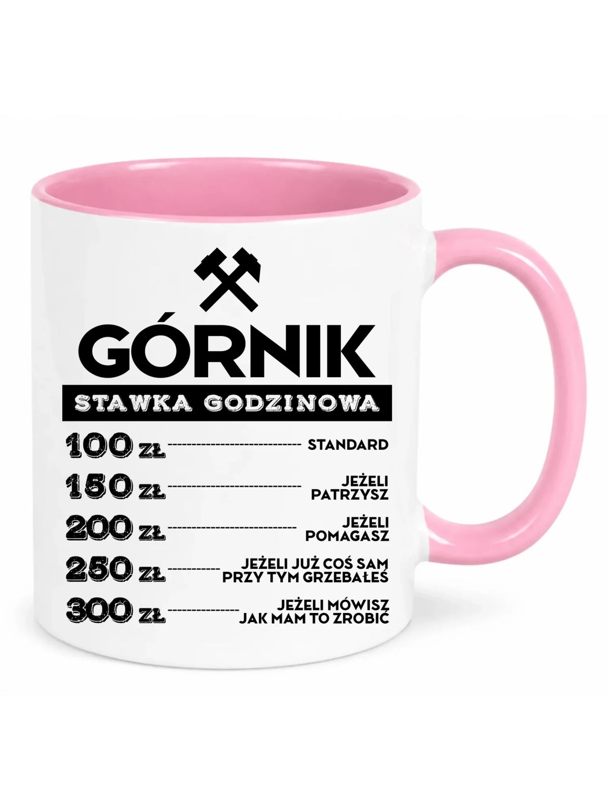 Kubek z różowym środkiem i uchem dla górnika - Stawka godzinowa