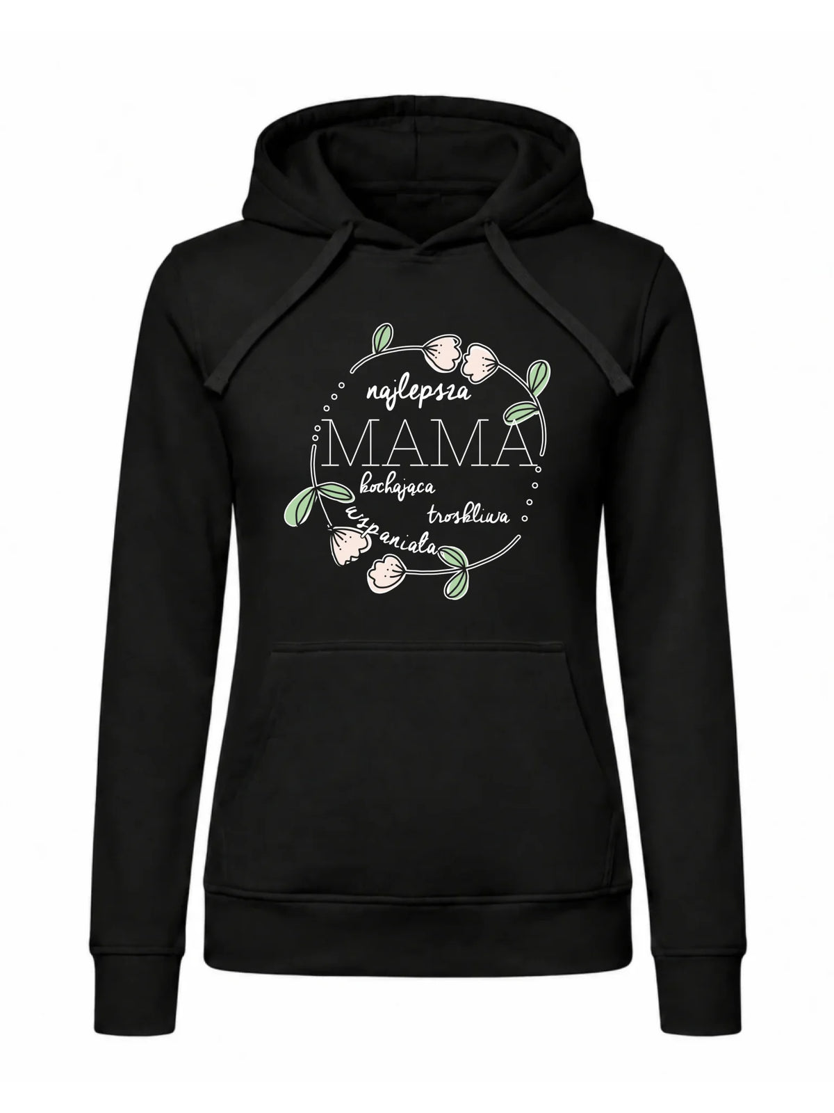 Bluza z kapturem dla mamy - Mama kochająca i troskliwa DM51