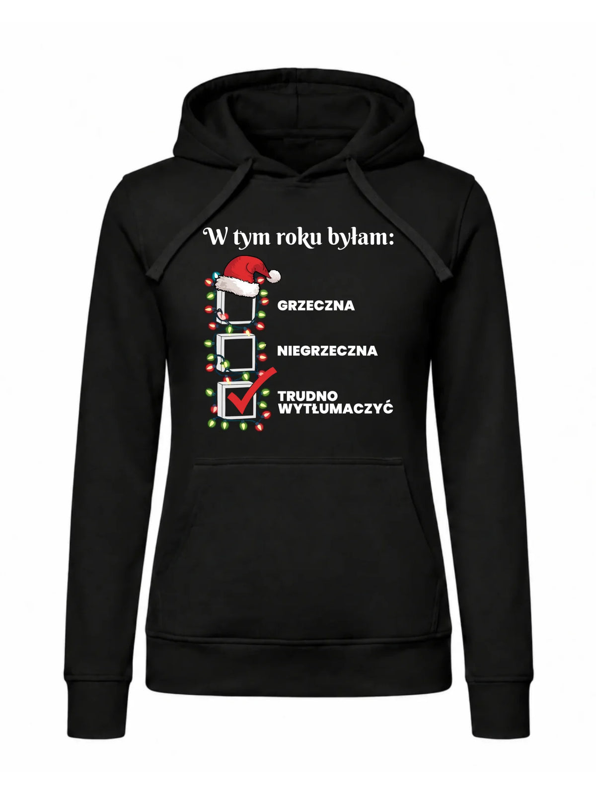 Bluza damska z kapturem na święta - Trudno wytłumaczyć BN137