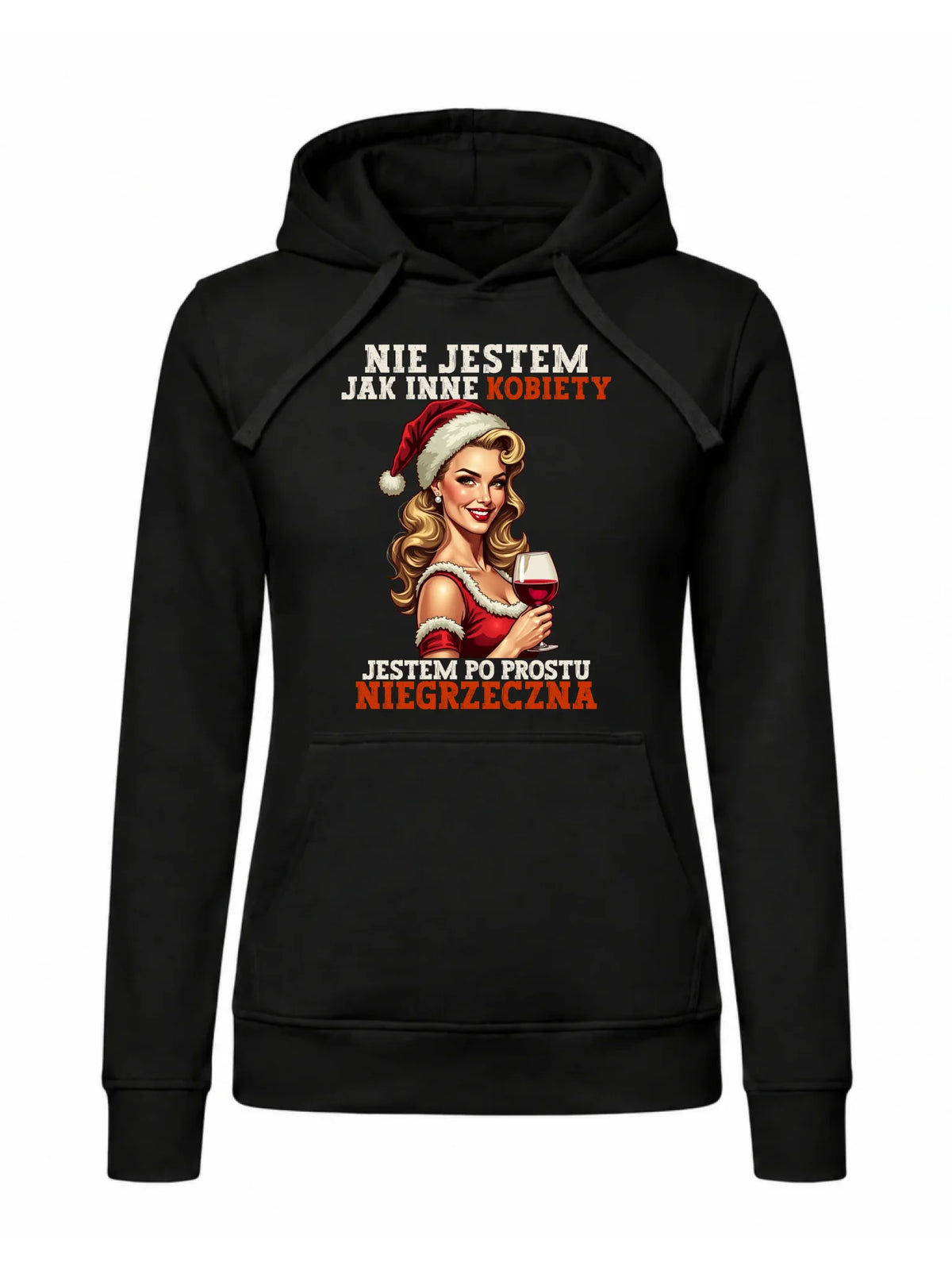 Bluza damska z kapturem świąteczna - prezent dla niej - Nie jestem jak inne kobiety BN03