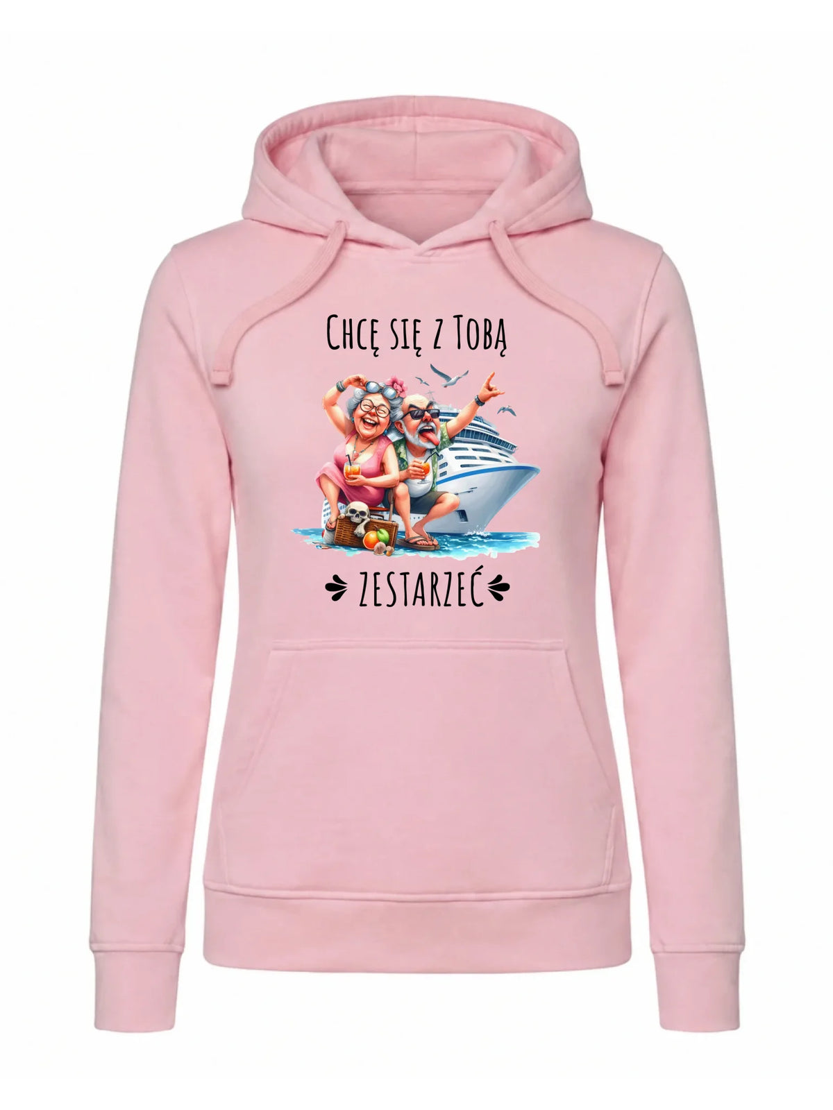 Bluza damska z kapturem - Chcę się z Tobą zestarzeć W80