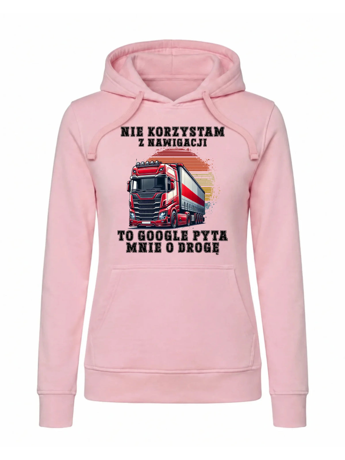 Bluza damska z kapturem - kierowca ciężarówki - Google pyta mnie o drogę ZKT10