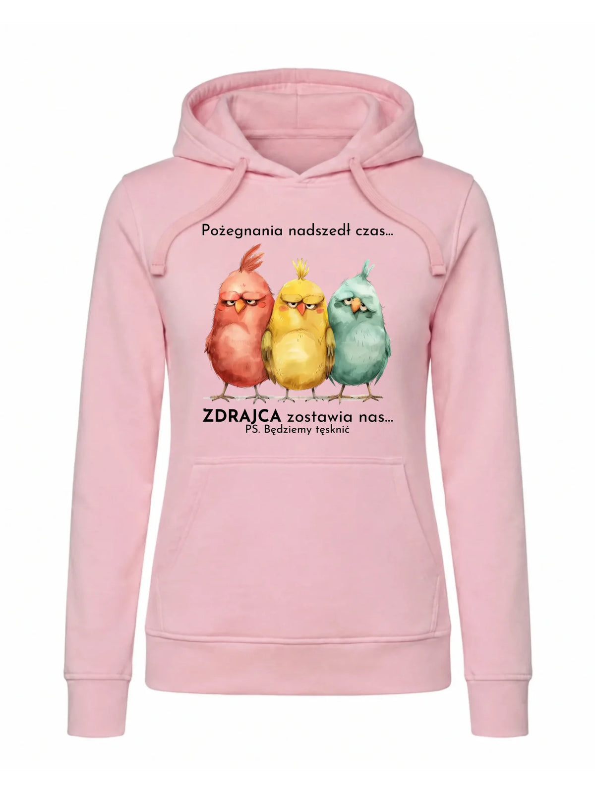 Bluza damska z kapturem na odejście z pracy - Pożegnania nadszedł czas