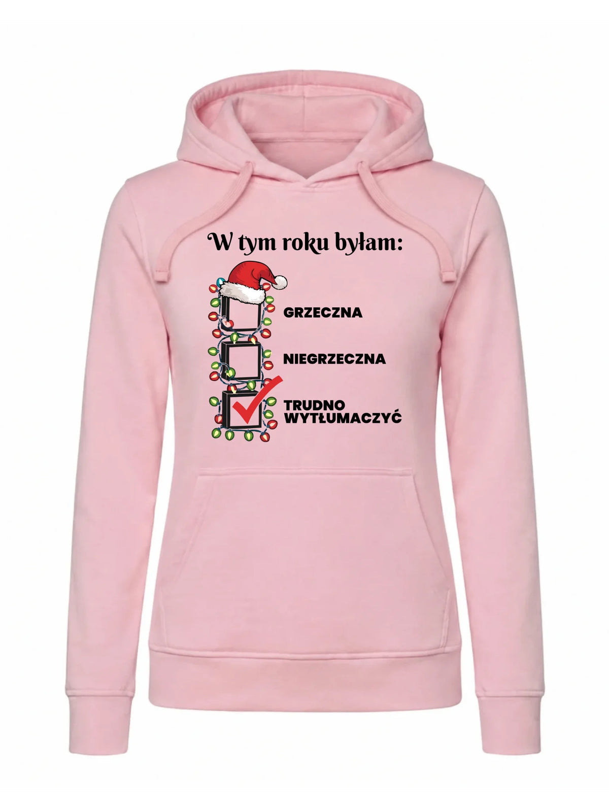 Bluza damska z kapturem na święta - Trudno wytłumaczyć BN137