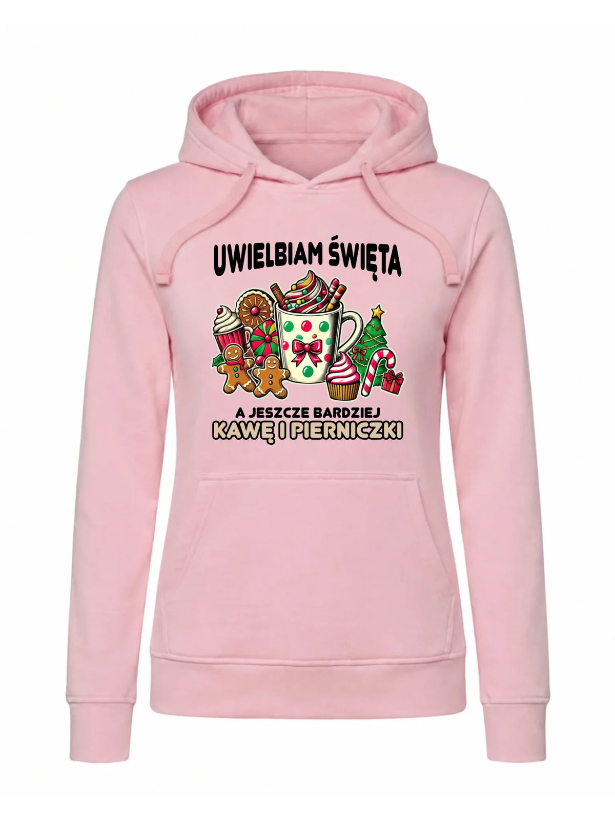 Bluza damska z kapturem świąteczna - Uwielbiam święta kawę i pierniczki BN47
