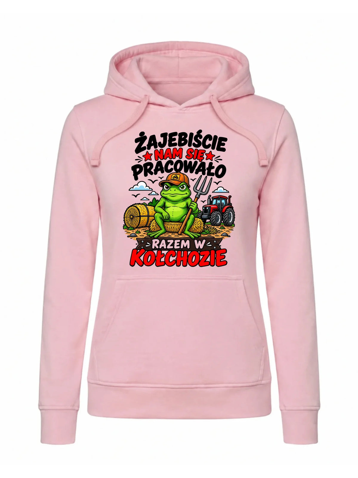 Bluza damska z kapturem na odejście z pracy - Razem w kołchozie