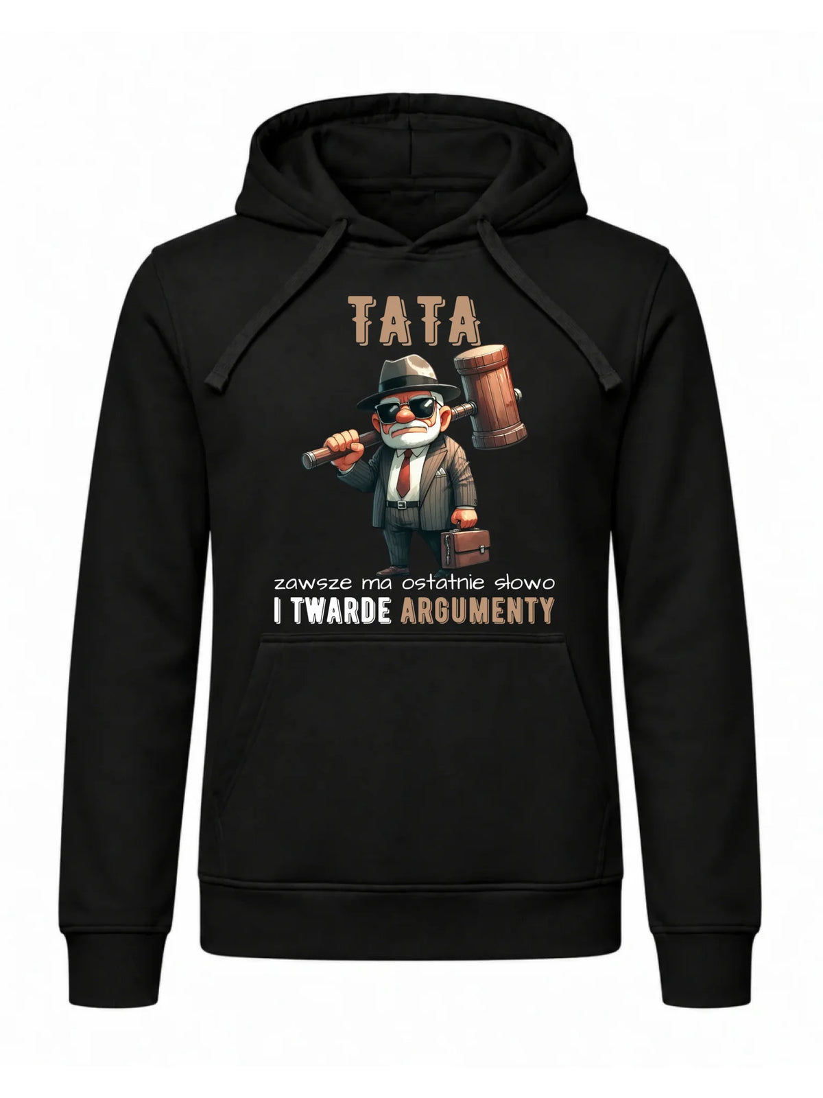 Bluza męska z kapturem dla taty - Tata zawsze ma ostatnie słowo DT82