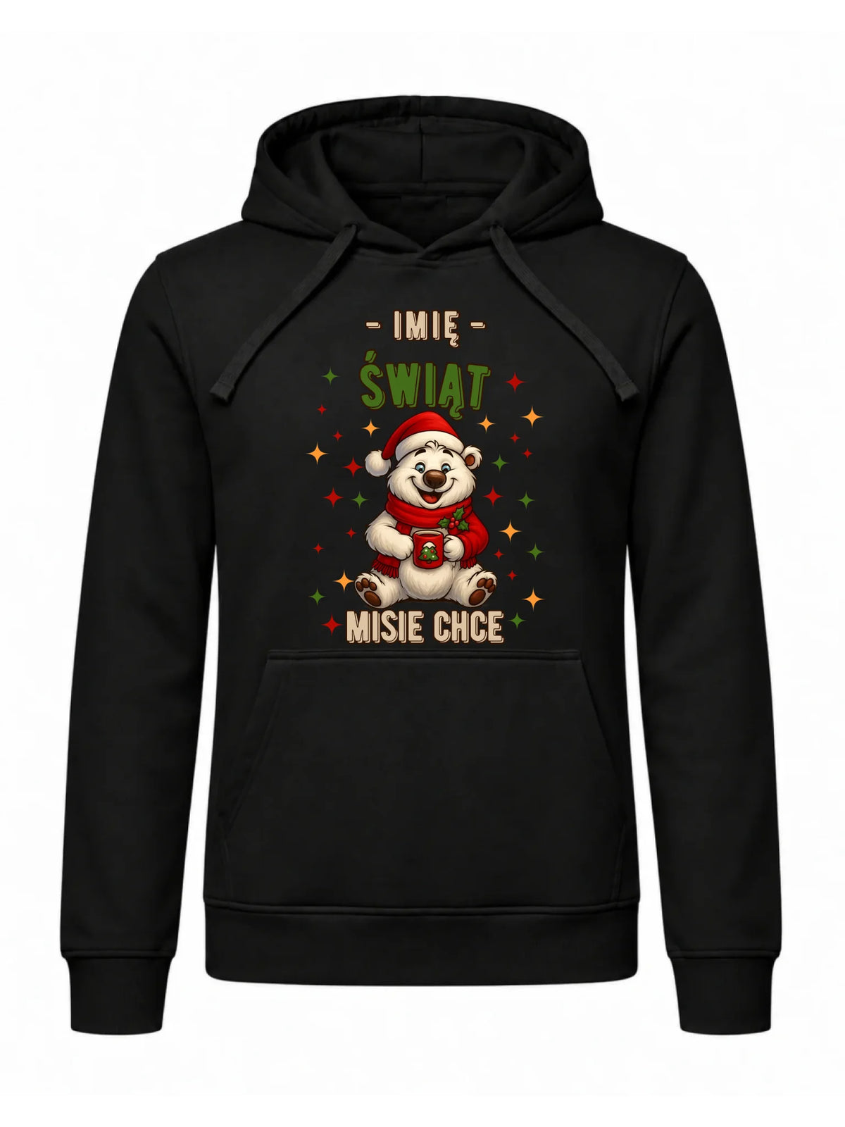 Bluza męska z kapturem świąteczna - Misiek Świąt misie chce - personalizowana BN86