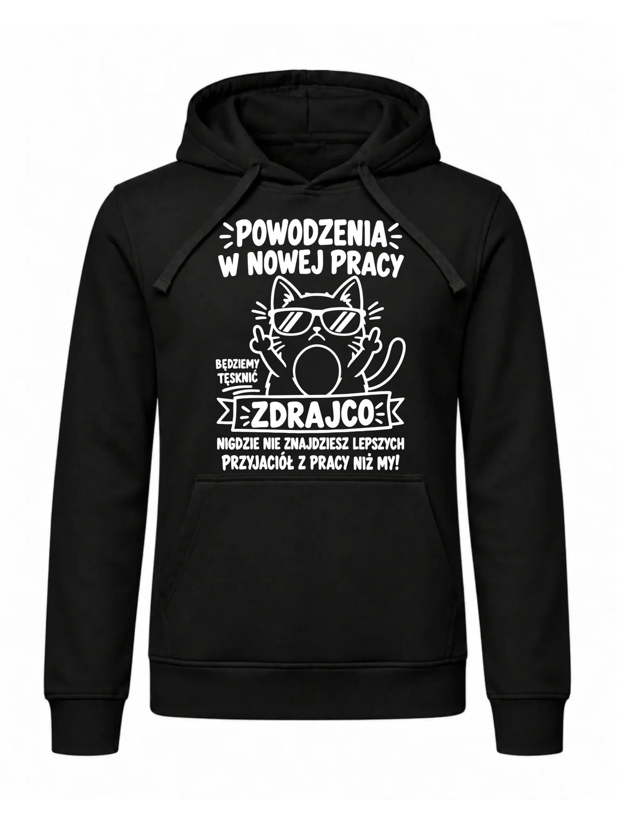 Bluza męska z kapturem na odejście z pracy - Powodzenia w nowej pracy, zdrajco!
