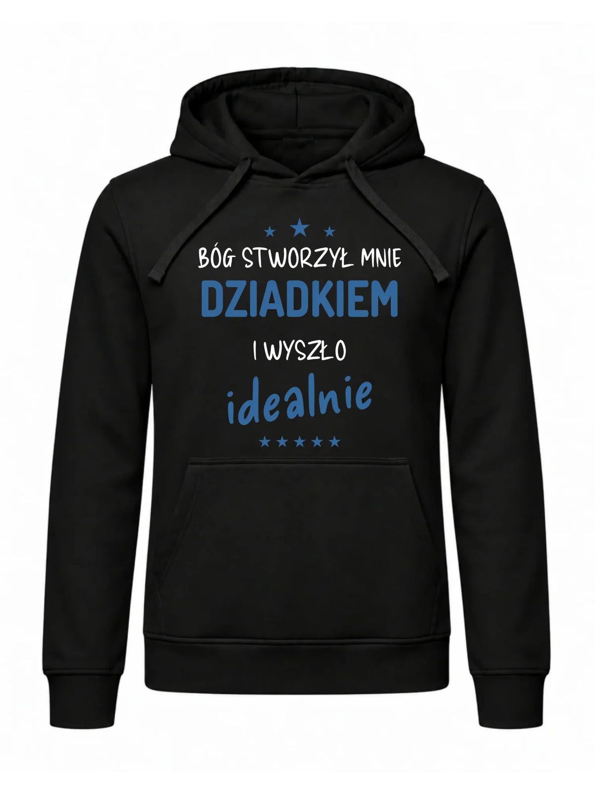 Bluza z kapturem dla dziadka - Bóg stworzył mnie dziadkiem i wyszło idealnie D08