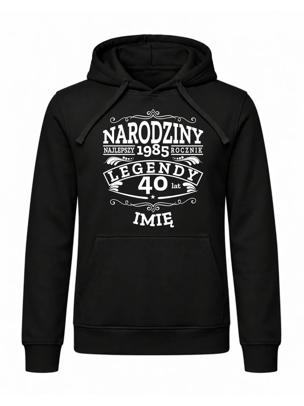 Bluza męska z kapturem na urodziny - Narodziny Legendy - personalizowana