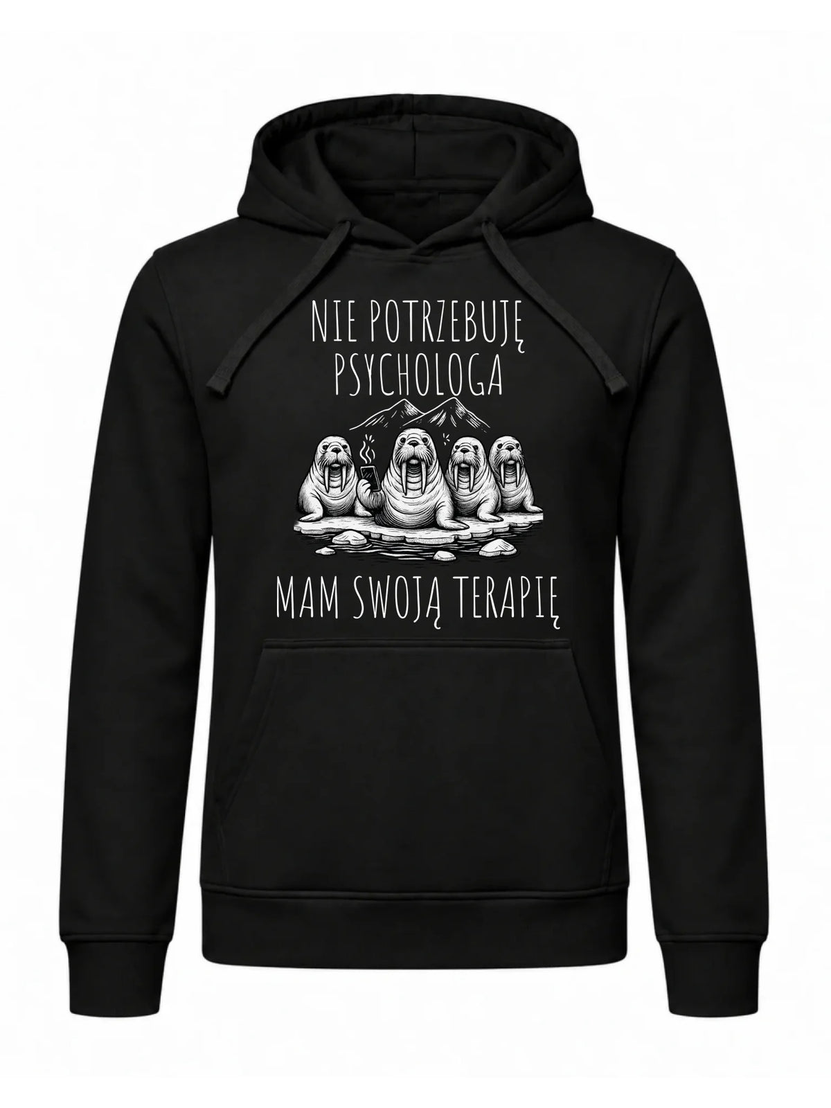 Bluza męska z kapturem - prezent dla morsa - Nie potrzebuję psychologa HM14