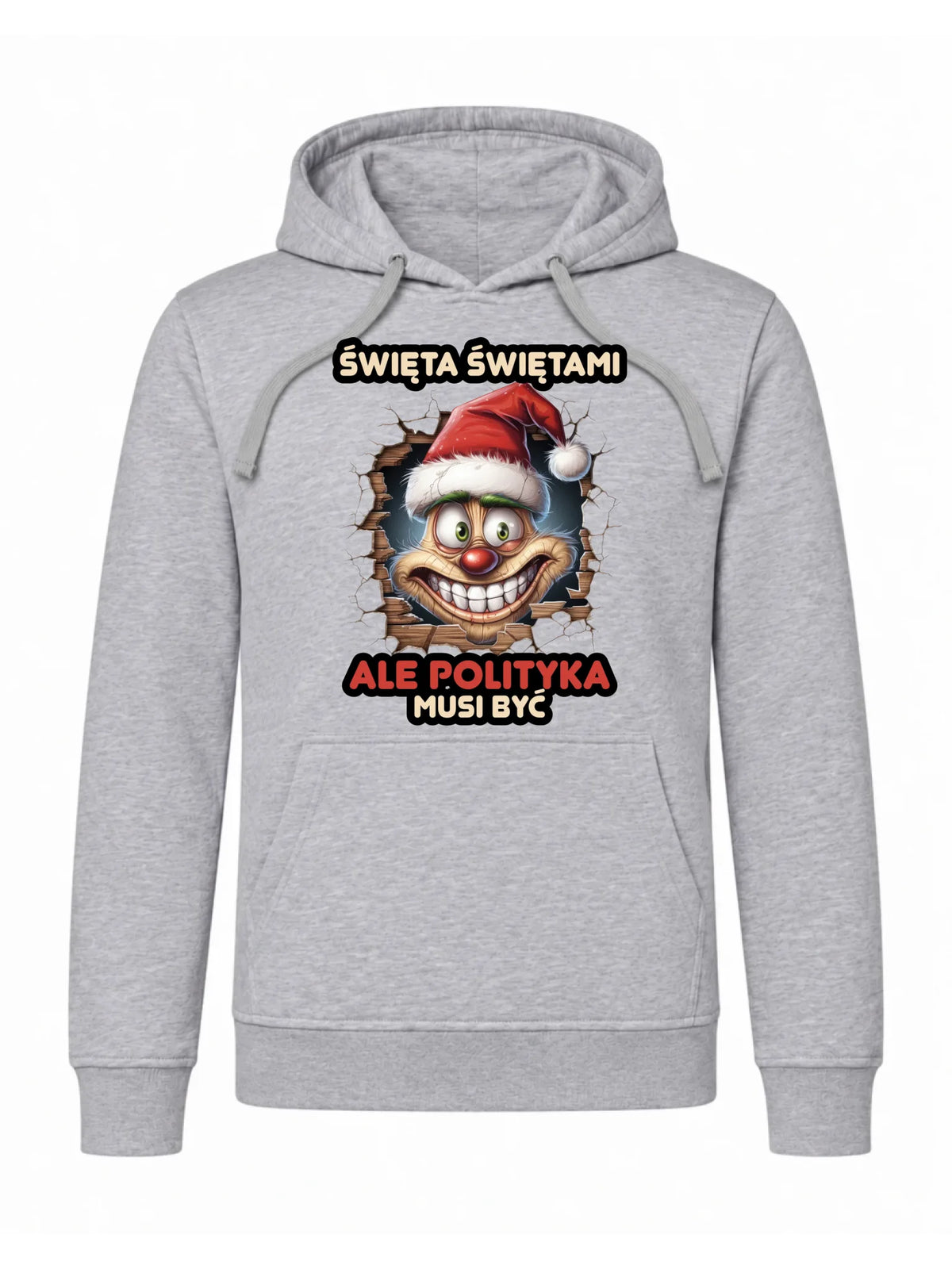Bluza męska z kapturem świąteczna - Święta świętami ale polityka musi być BN102