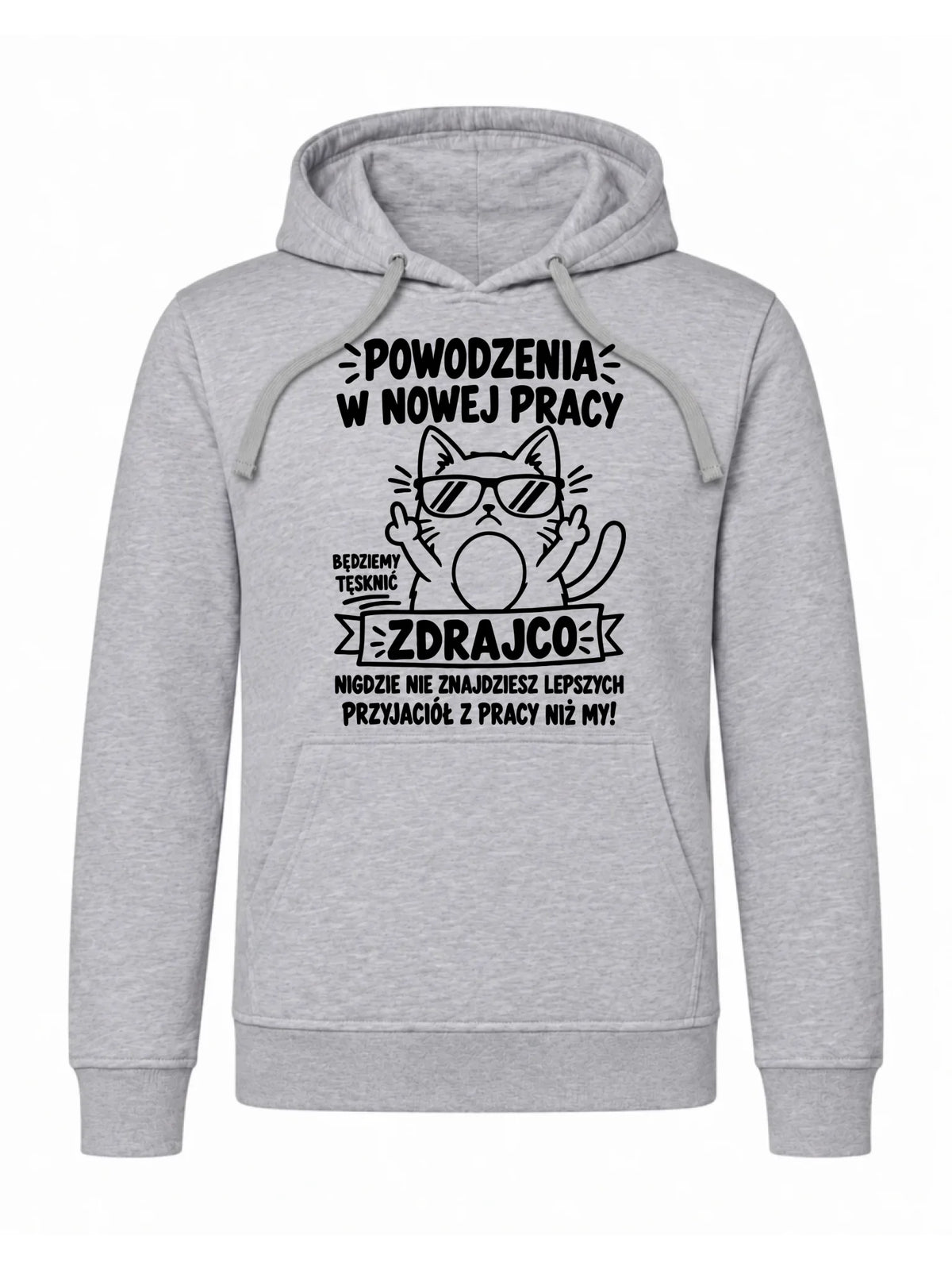 Bluza męska z kapturem na odejście z pracy - Powodzenia w nowej pracy, zdrajco!
