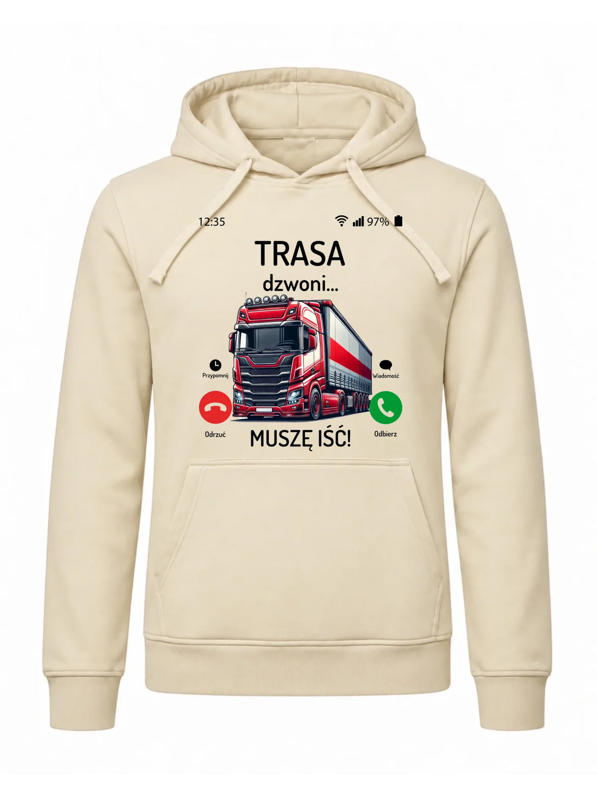 Bluza męska z kapturem dla zawodowego kierowcy - Trasa dzwoni muszę iść ZKT03