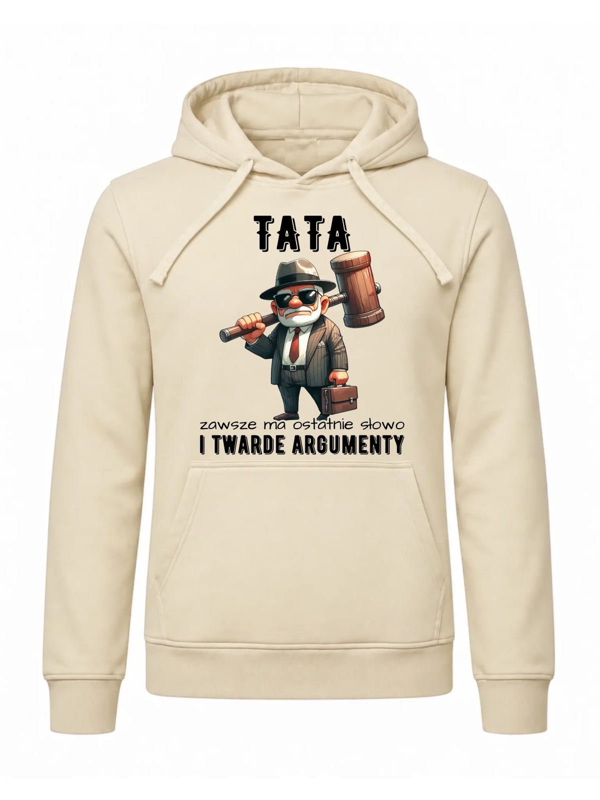 Bluza męska z kapturem dla taty - Tata zawsze ma ostatnie słowo DT82