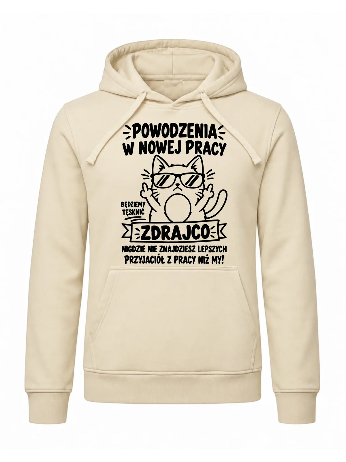 Bluza męska z kapturem na odejście z pracy - Powodzenia w nowej pracy, zdrajco!