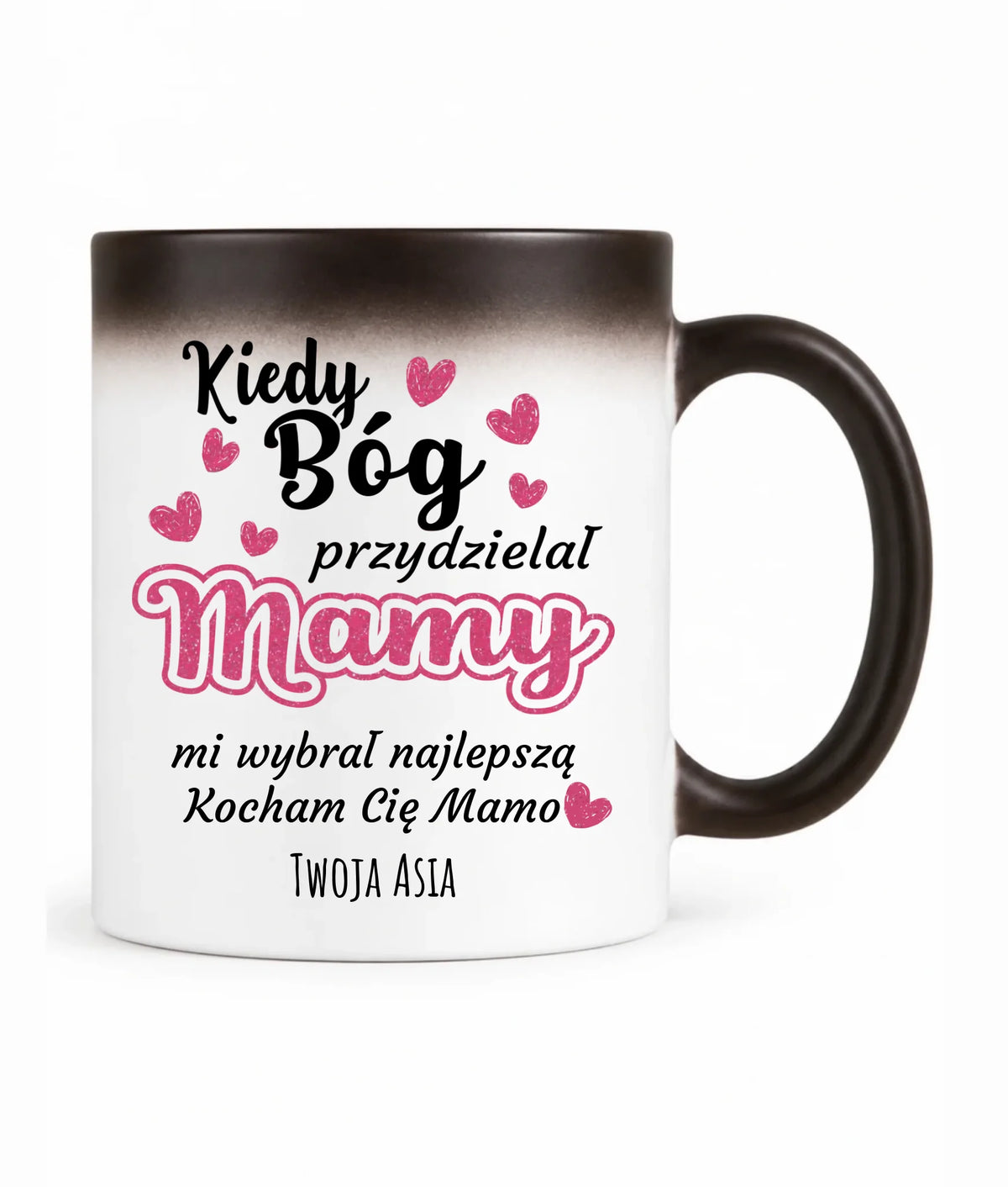 Kubek magiczny dla mamy - Kiedy Bóg przydzielał mamy - personalizowany DM01