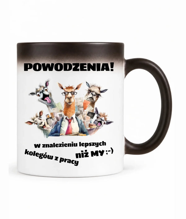 Kubek magiczny na odejście z pracy - Powodzenia w znalezieniu lepszych kolegów