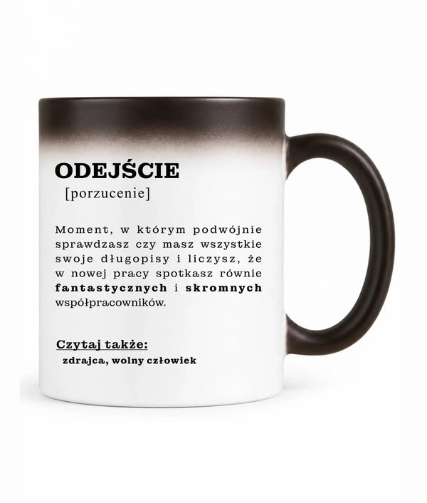 Kubek magiczny - Odejście z pracy [porzucenie]