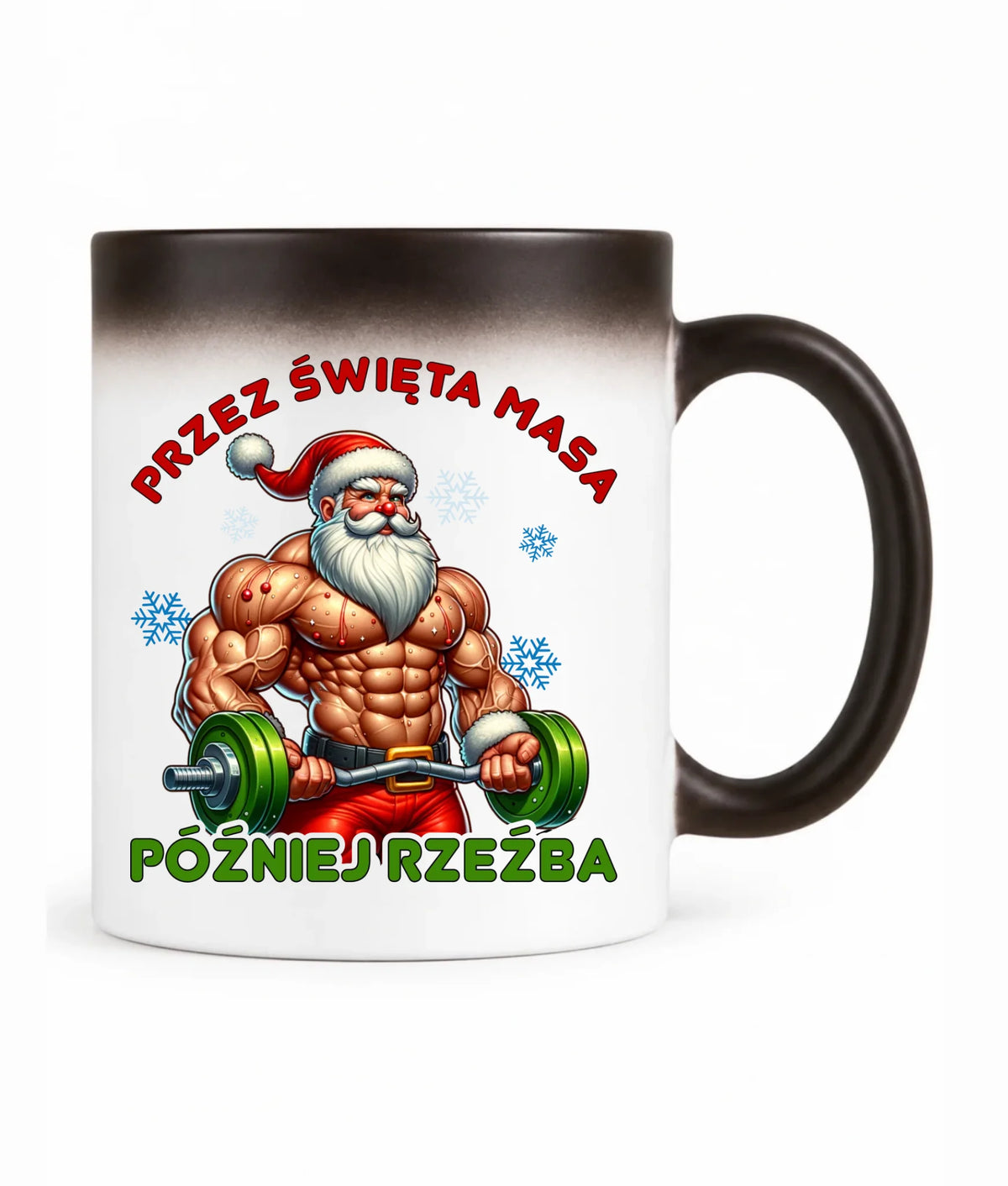 Kubek magiczny świąteczny - Mikołaj na siłowni - Przez święta masa, później rzeźba BN139