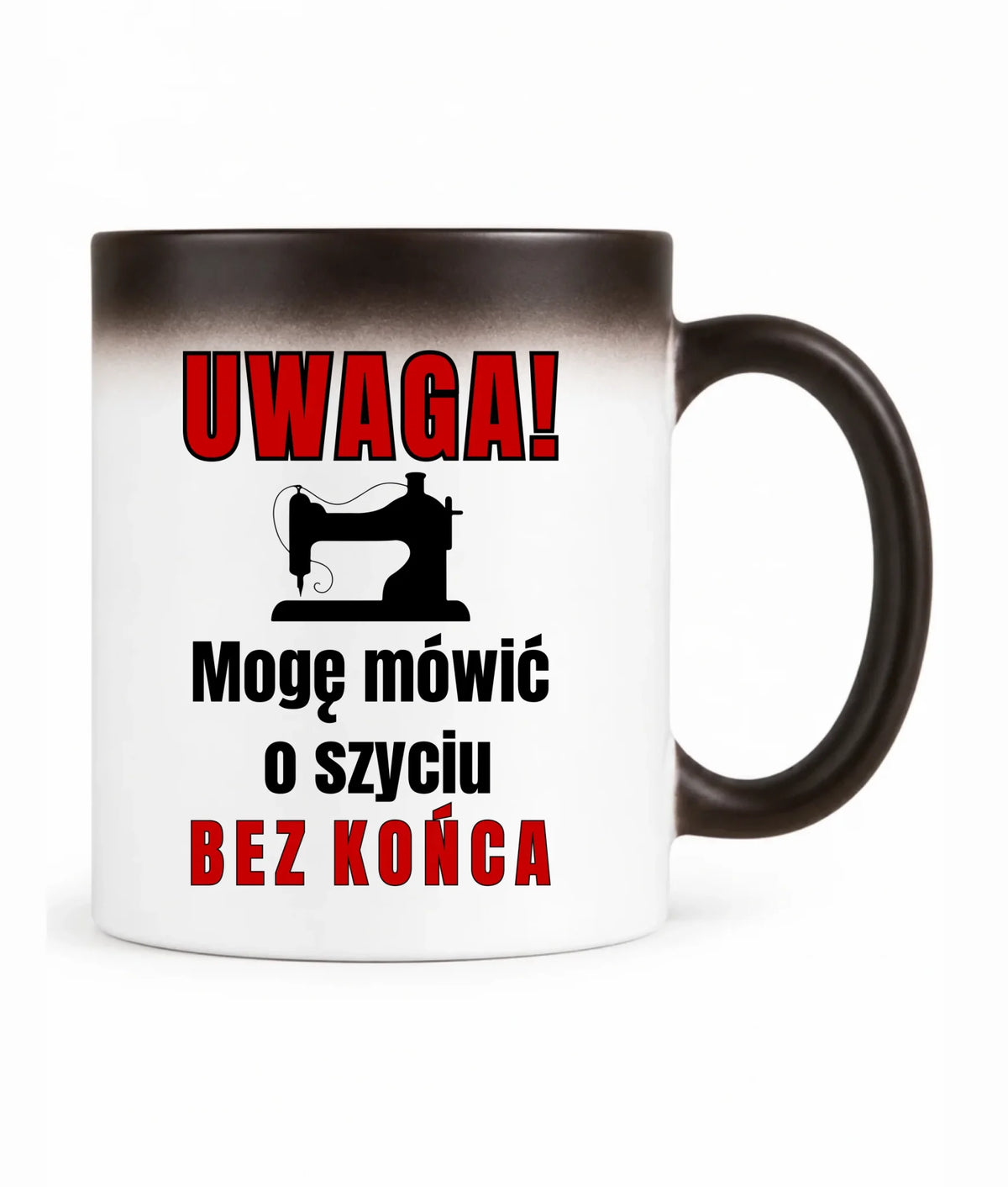 Kubek magiczny szyciowy dla krawcowej - Mówić o szyciu bez końca HS19