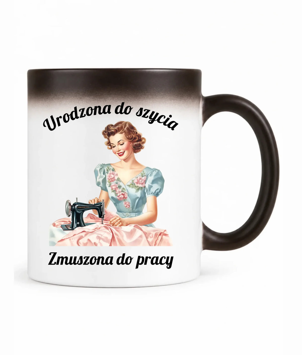 Kubek magiczny szyciowy dla krawcowej - Urodzona do szycia HS18