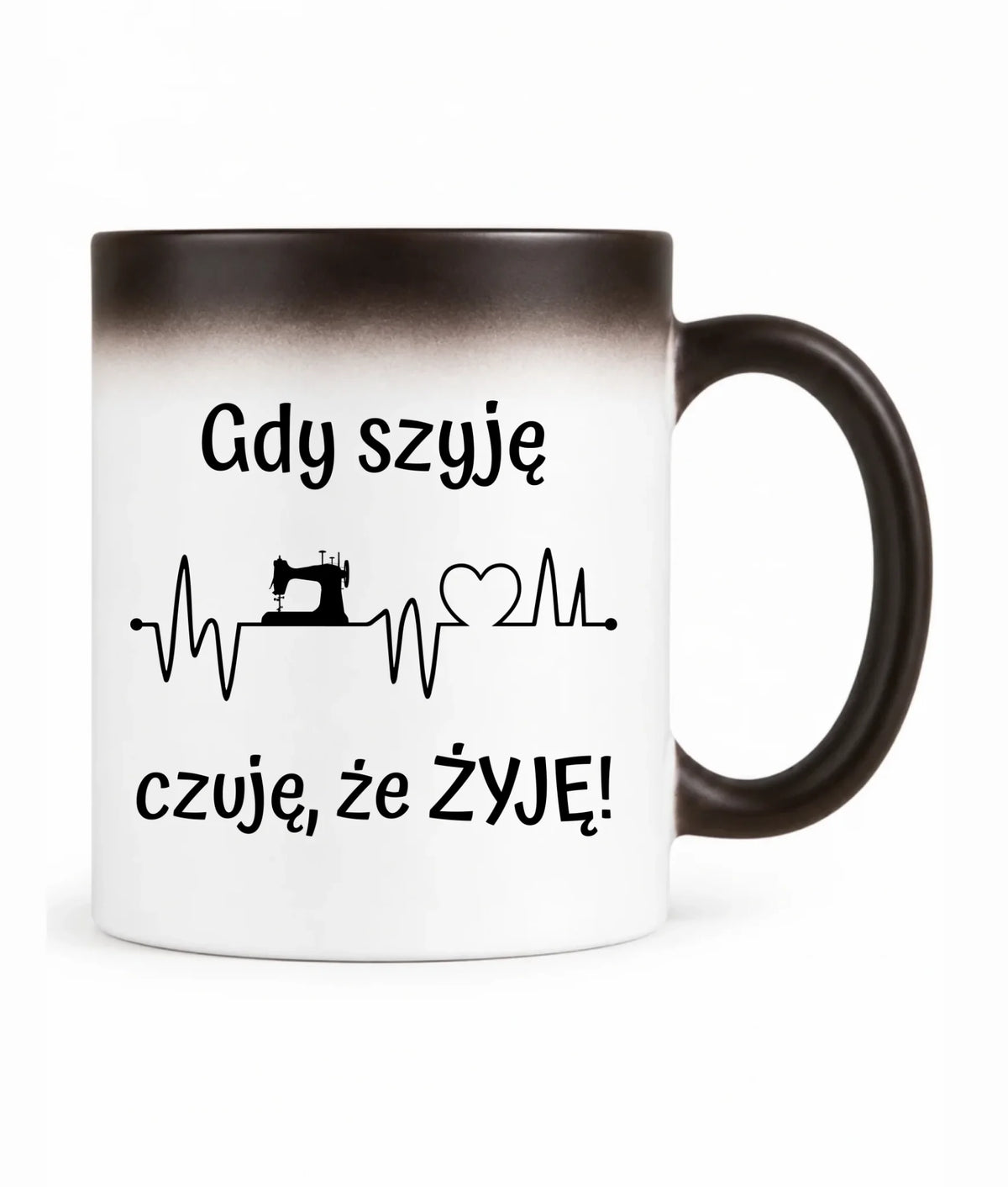 Kubek magiczny szyciowy dla krawcowej - Gdy szyję czuję, że żyję HS12