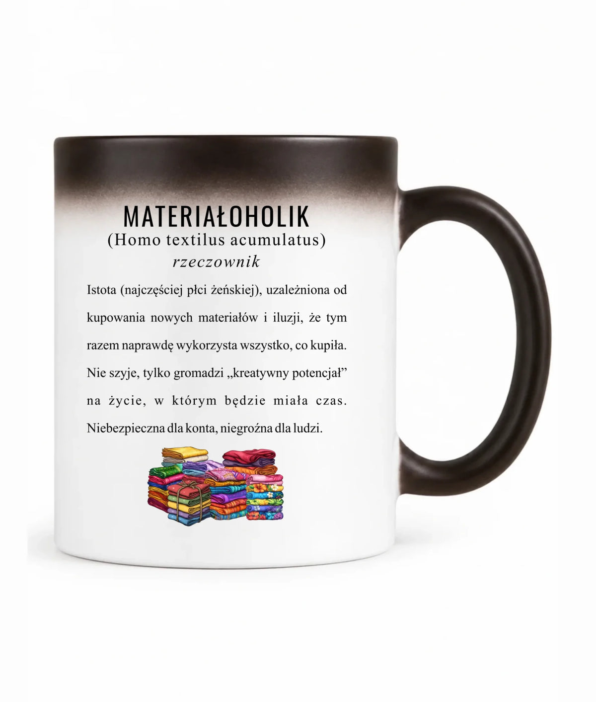 Kubek magiczny szyciowy dla krawcowej - Materiałoholik definicja HS11