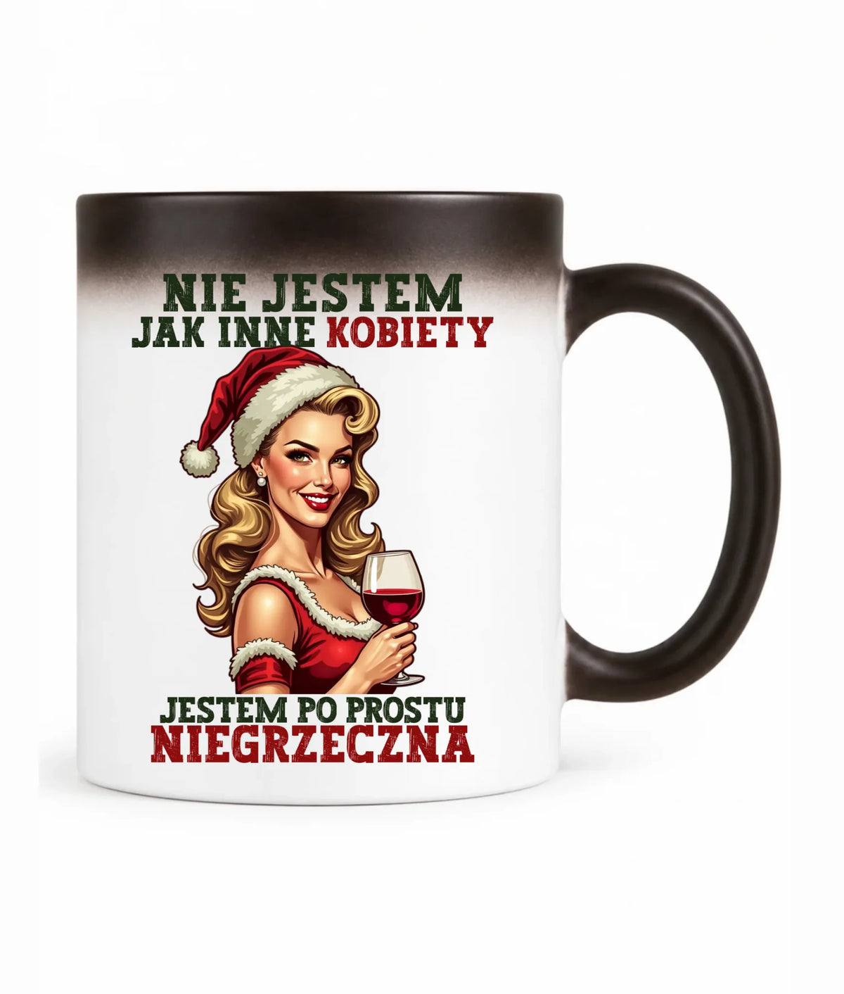 Kubek magiczny świąteczny - prezent dla niej - Nie jestem jak inne kobiety BN03