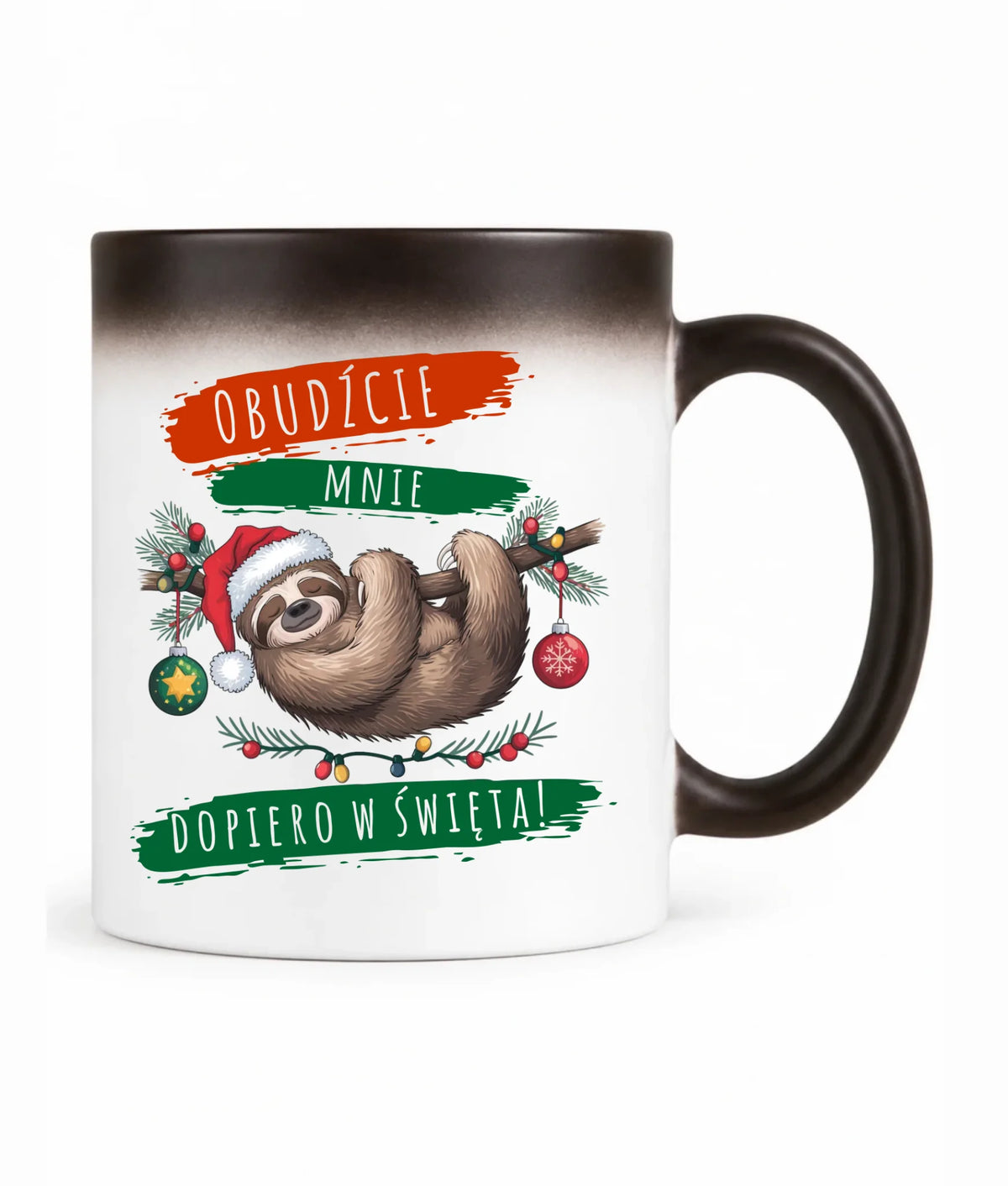 Kubek magiczny świąteczny - Leniwiec - Obudźcie mnie dopiero w święta BN02
