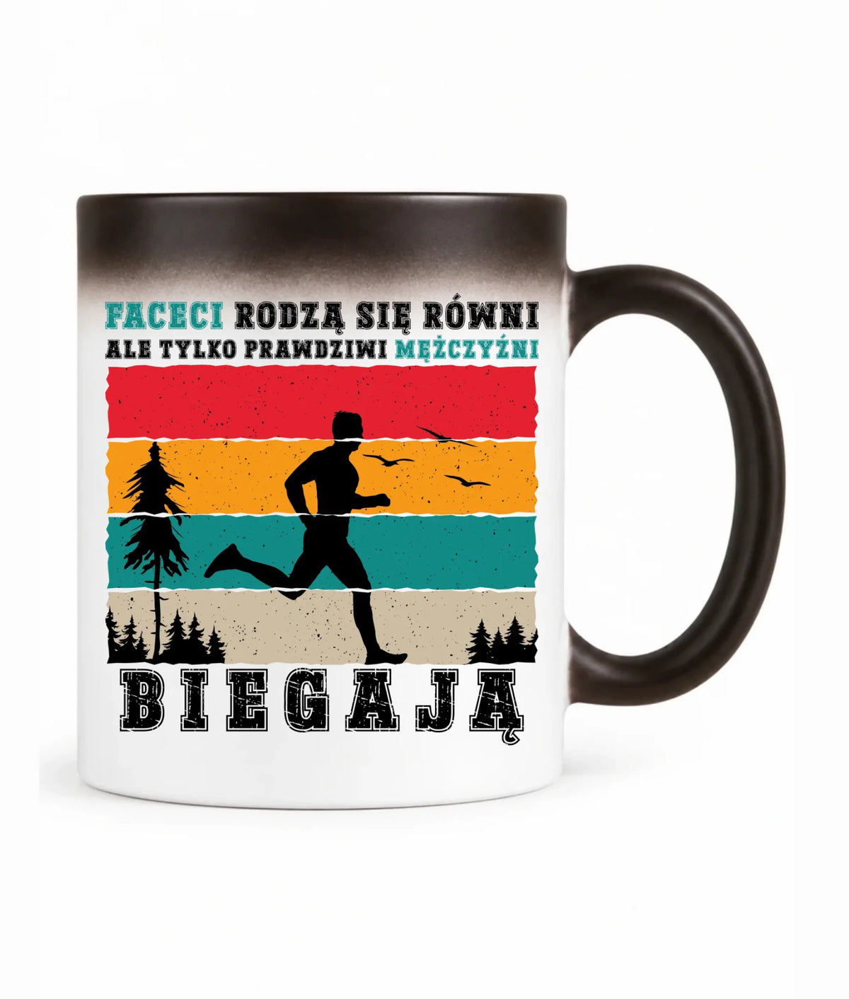 Kubek magiczny dla biegacza - Prawdziwi mężczyźni biegają HB02